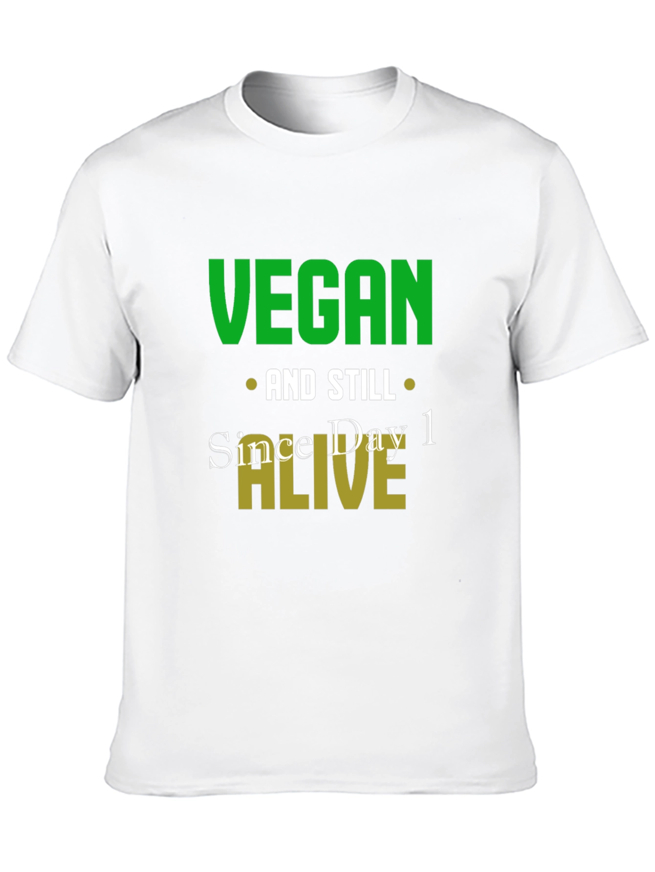 Vegan And Still Alive T-Shirt - Funny Vegan Tee
