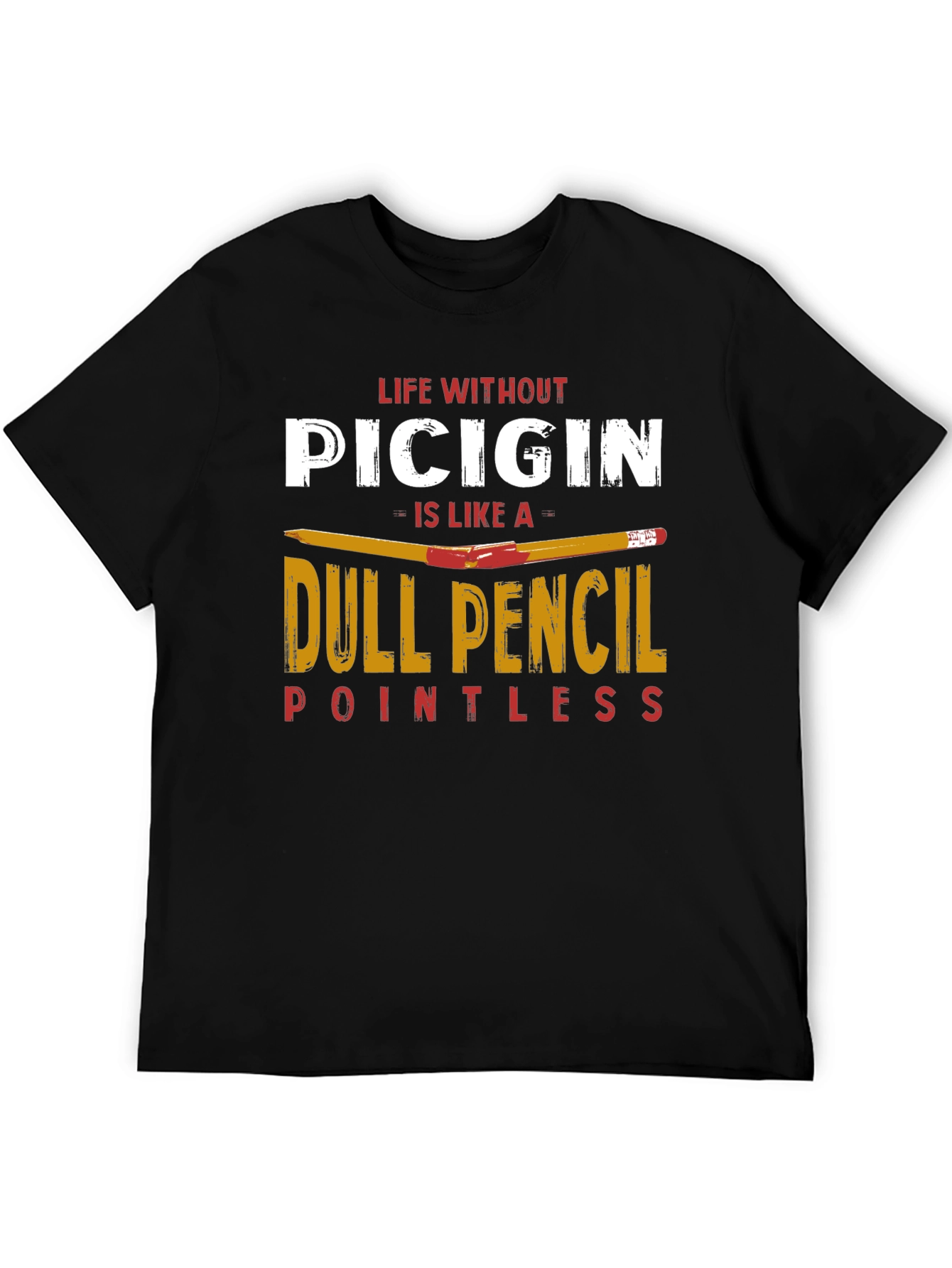 Life Without Picigin T-Shirt