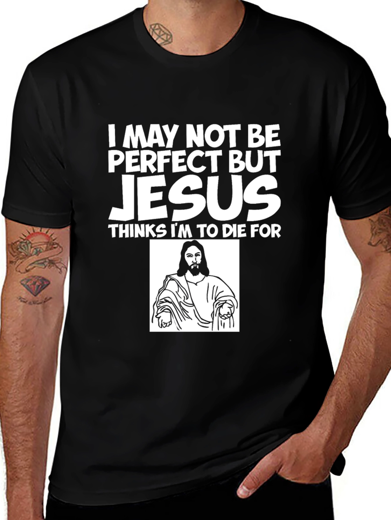 I May Not Be Perfect But Jesus T-Shirt