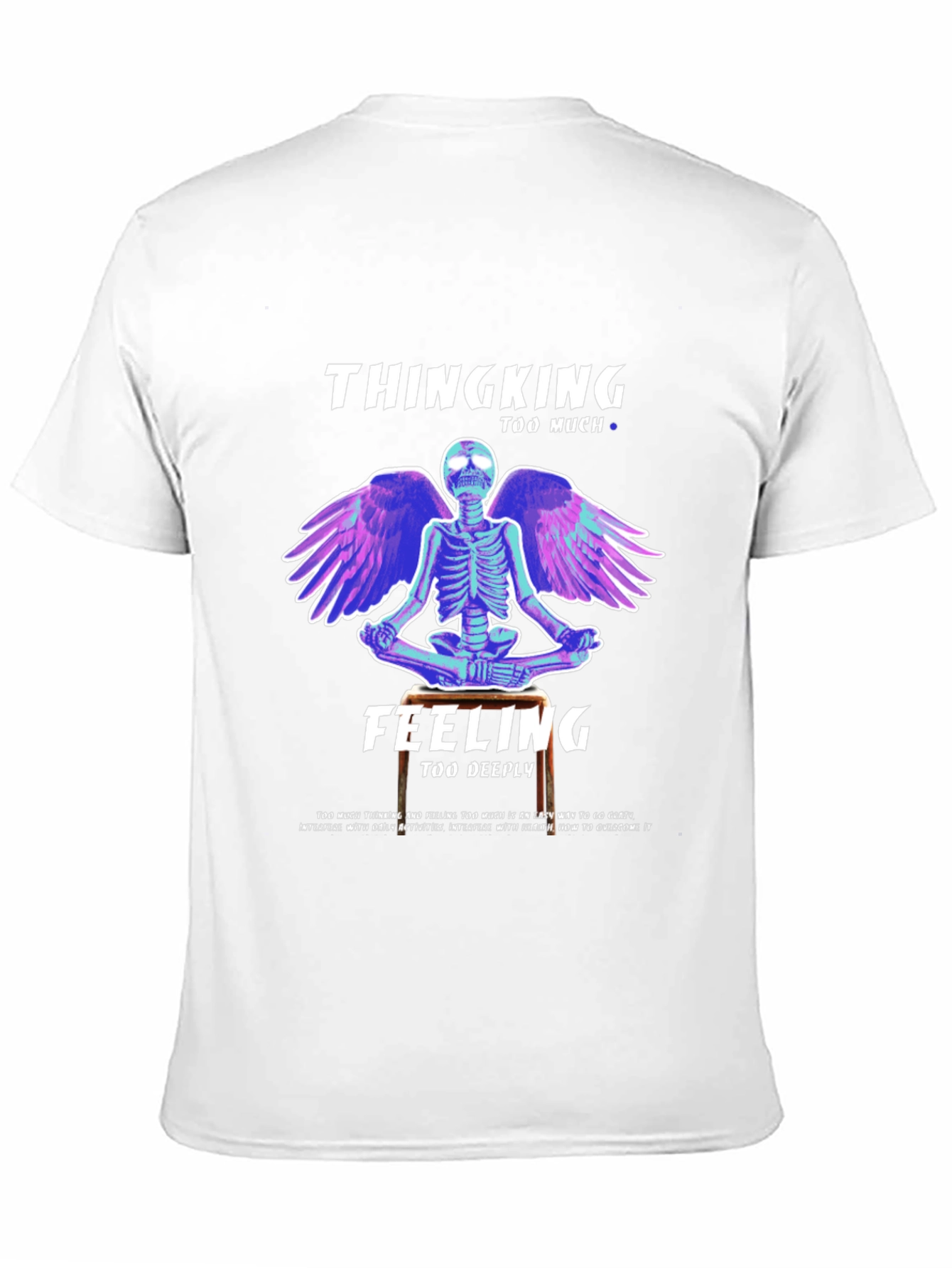 Thinking Too Much T-Shirt