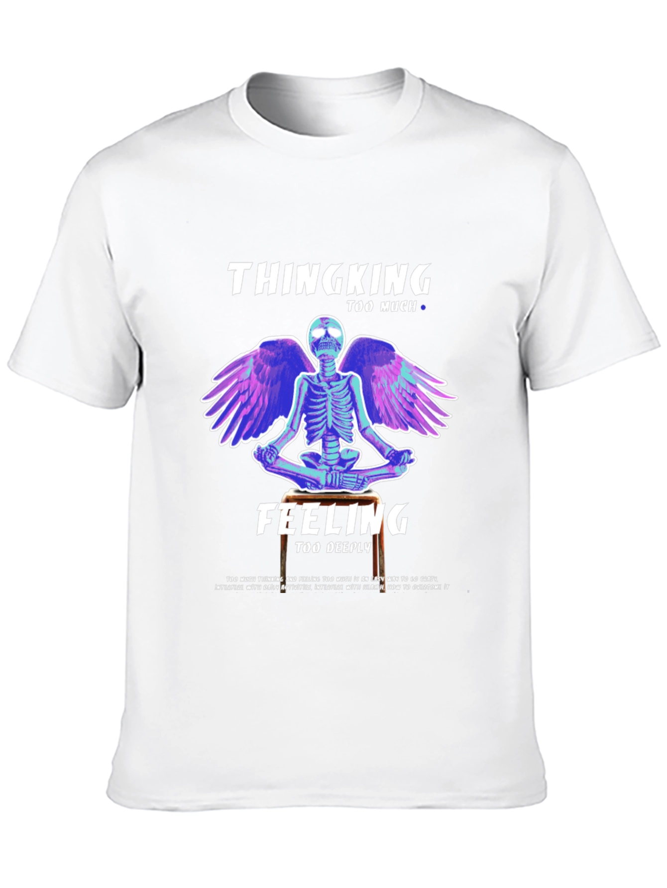 Thinking Too Much T-Shirt