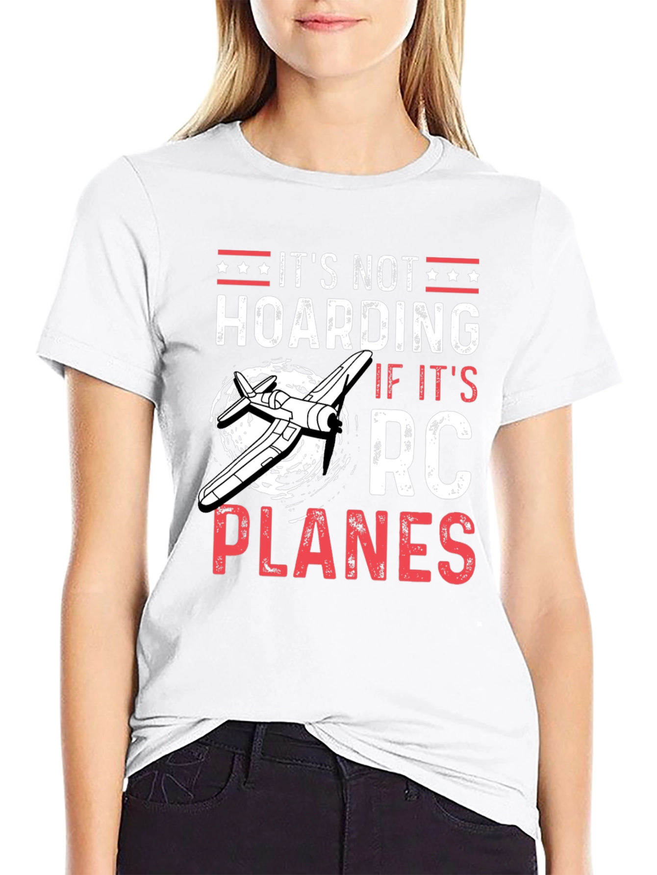 RC Planes T-Shirt - Its Not Hoarding