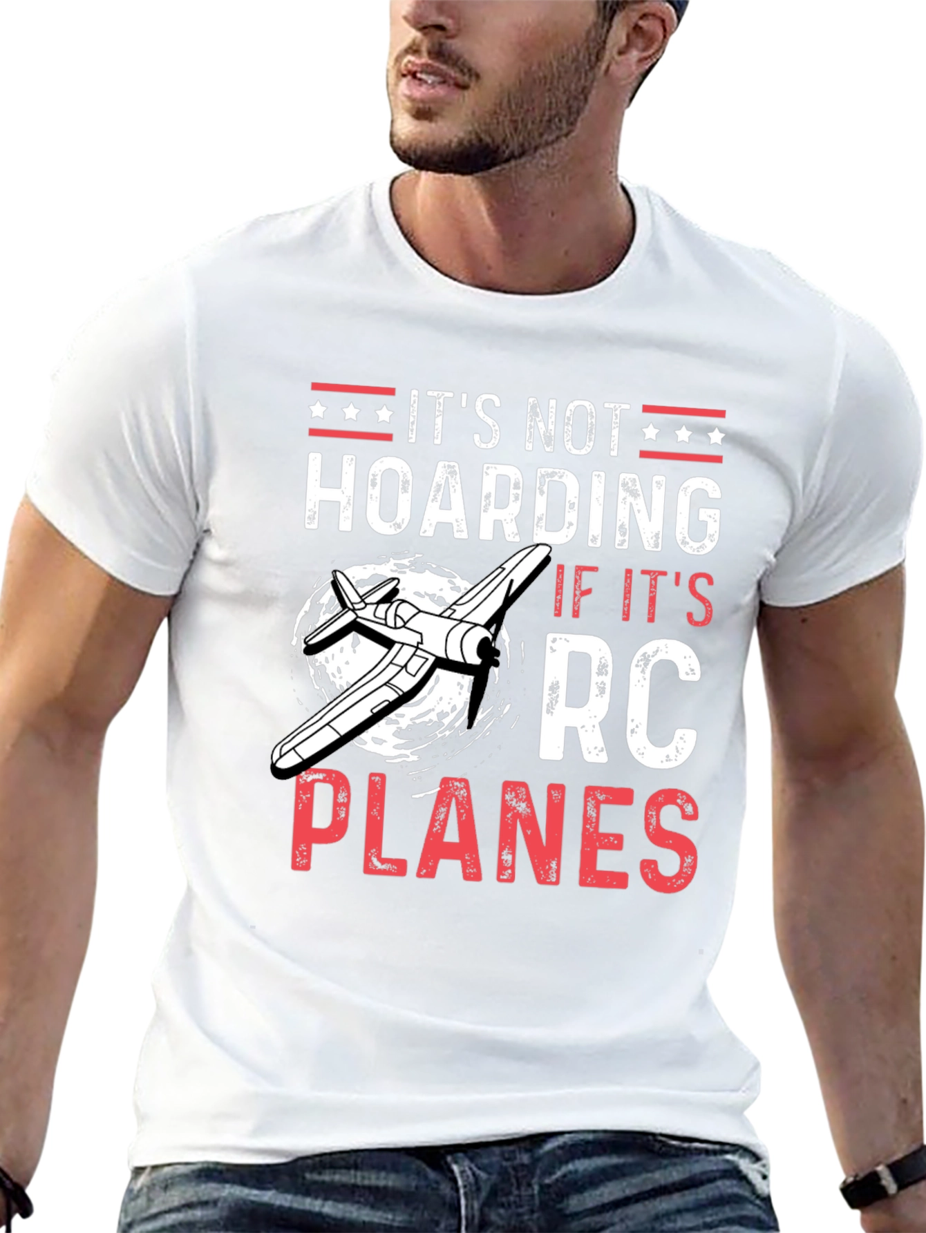 RC Planes T-Shirt - Its Not Hoarding