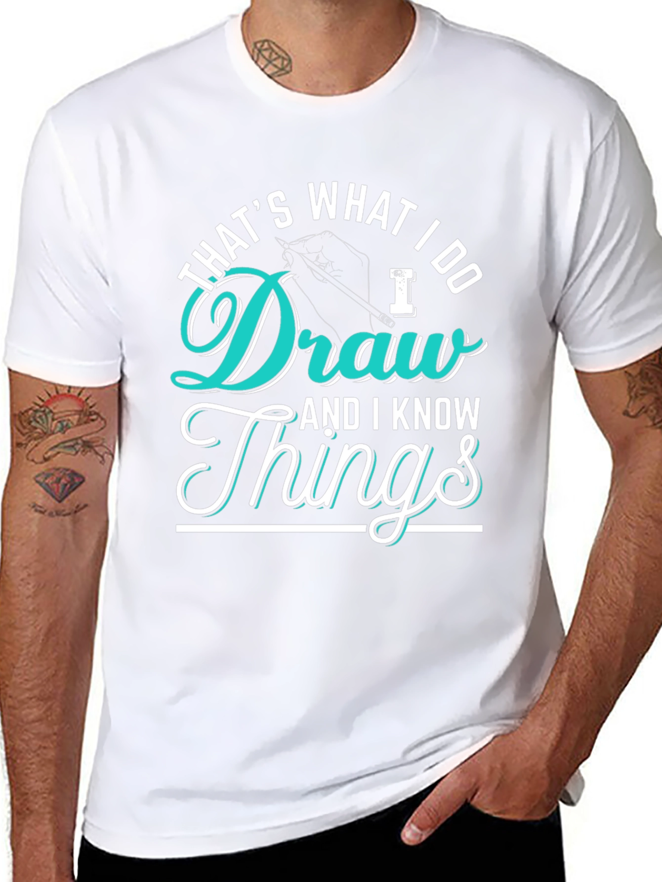 Thats What I Do Draw Things Graphic T-Shirt