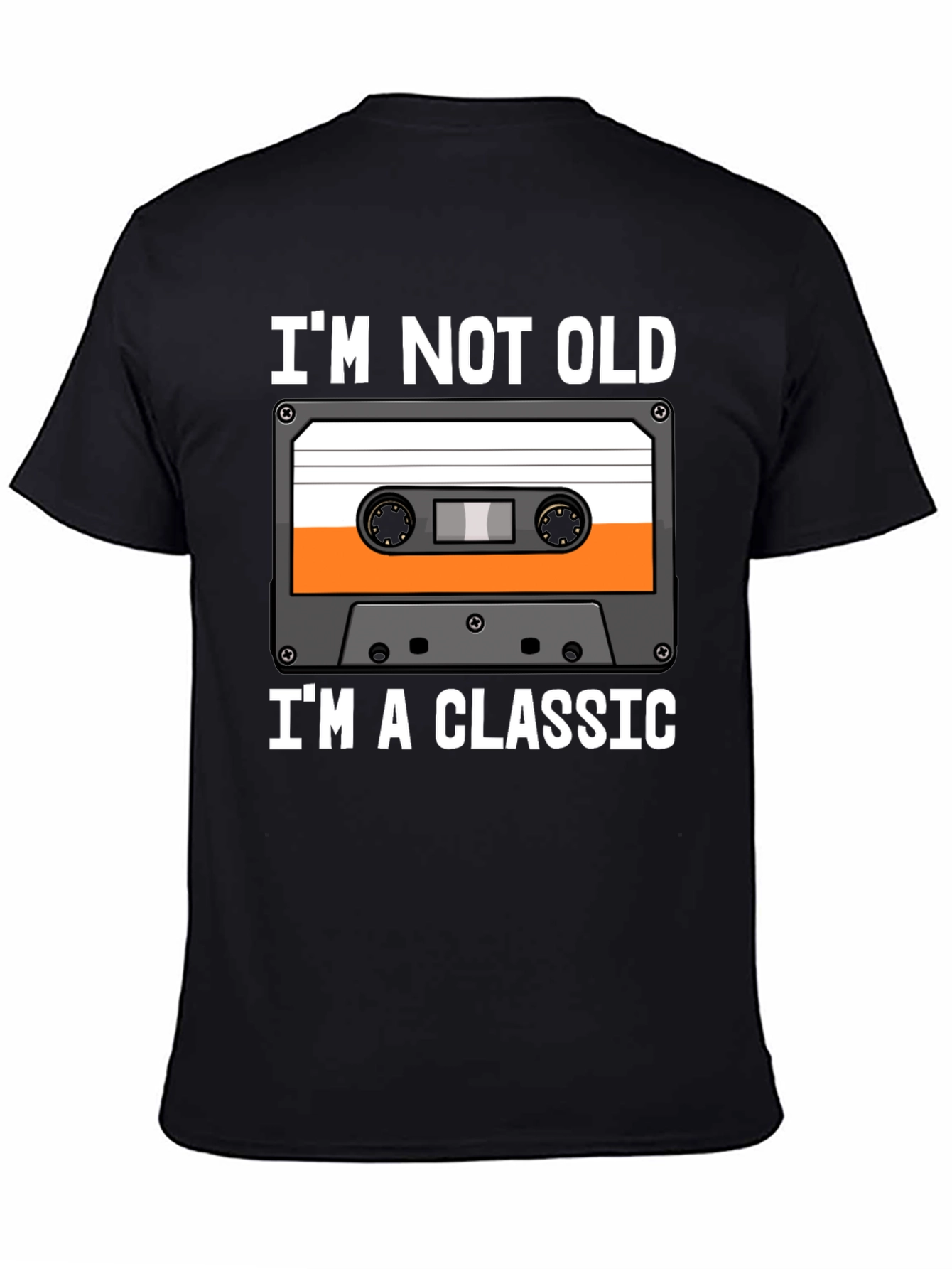 Im Not Old Im A Classic Cassette Tape T-Shirt