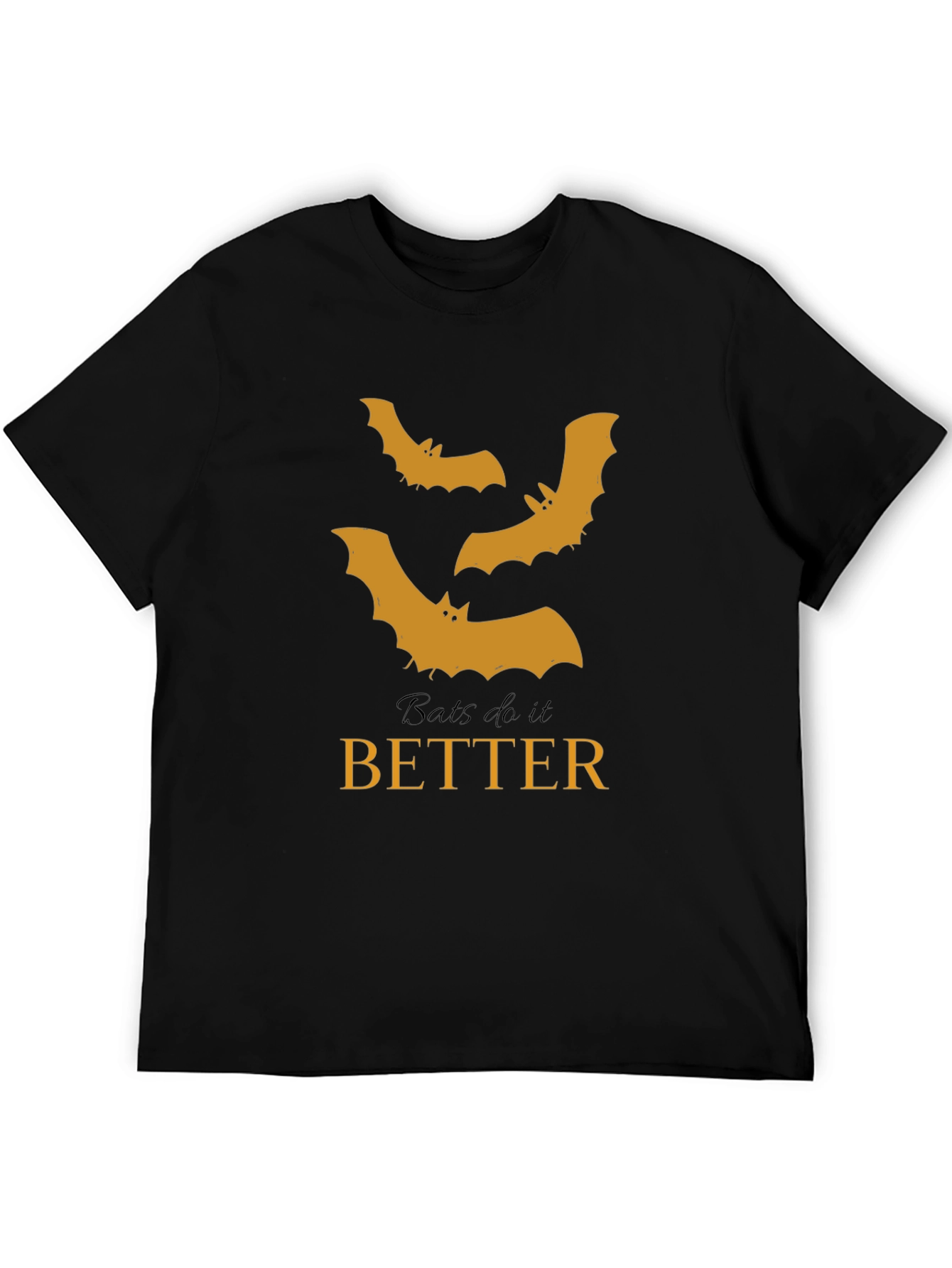 Bats Do It Better T-Shirt - Halloween Tee