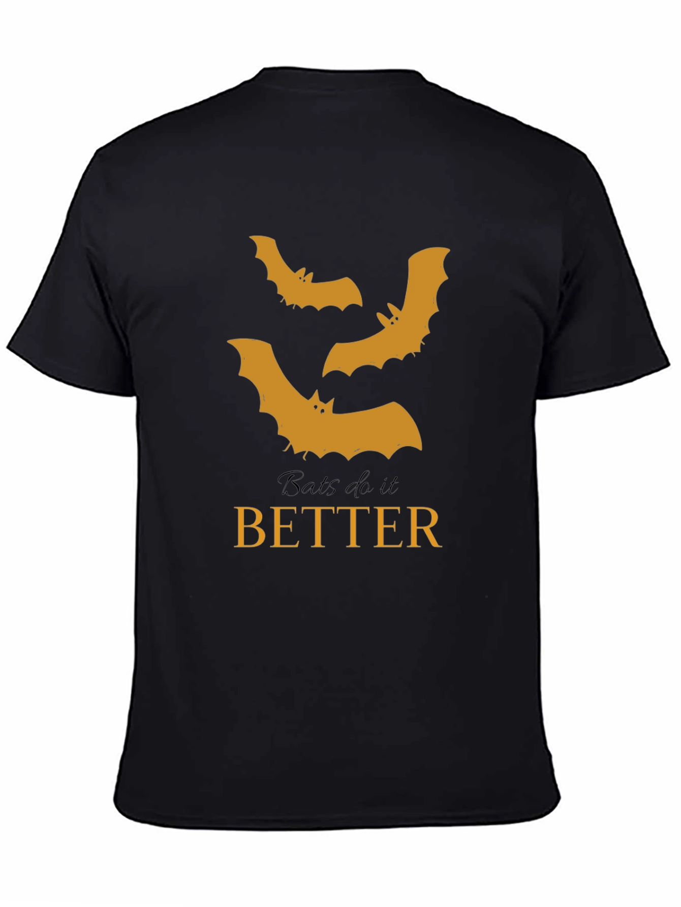 Bats Do It Better T-Shirt - Halloween Tee
