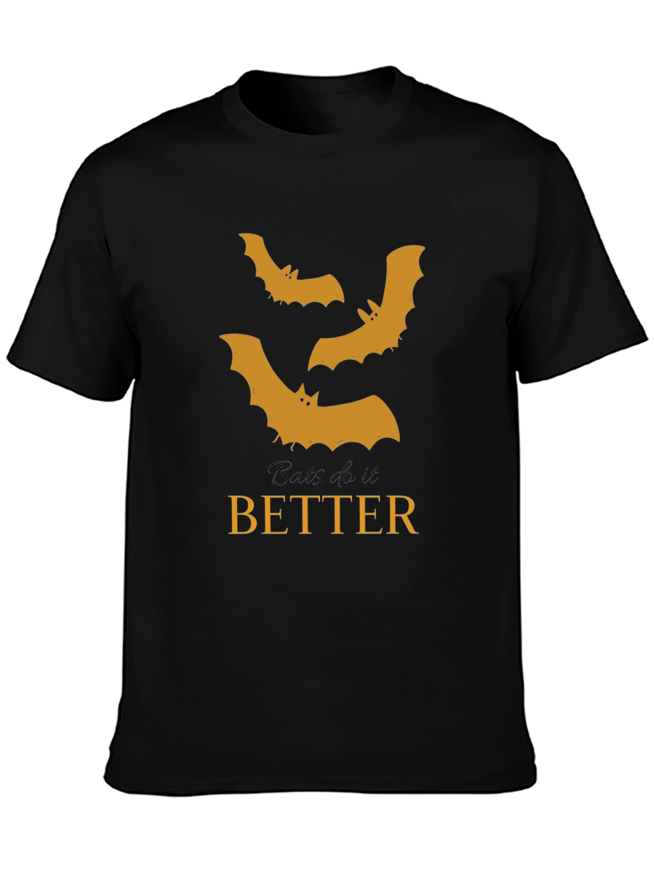 Bats Do It Better T-Shirt - Halloween Tee