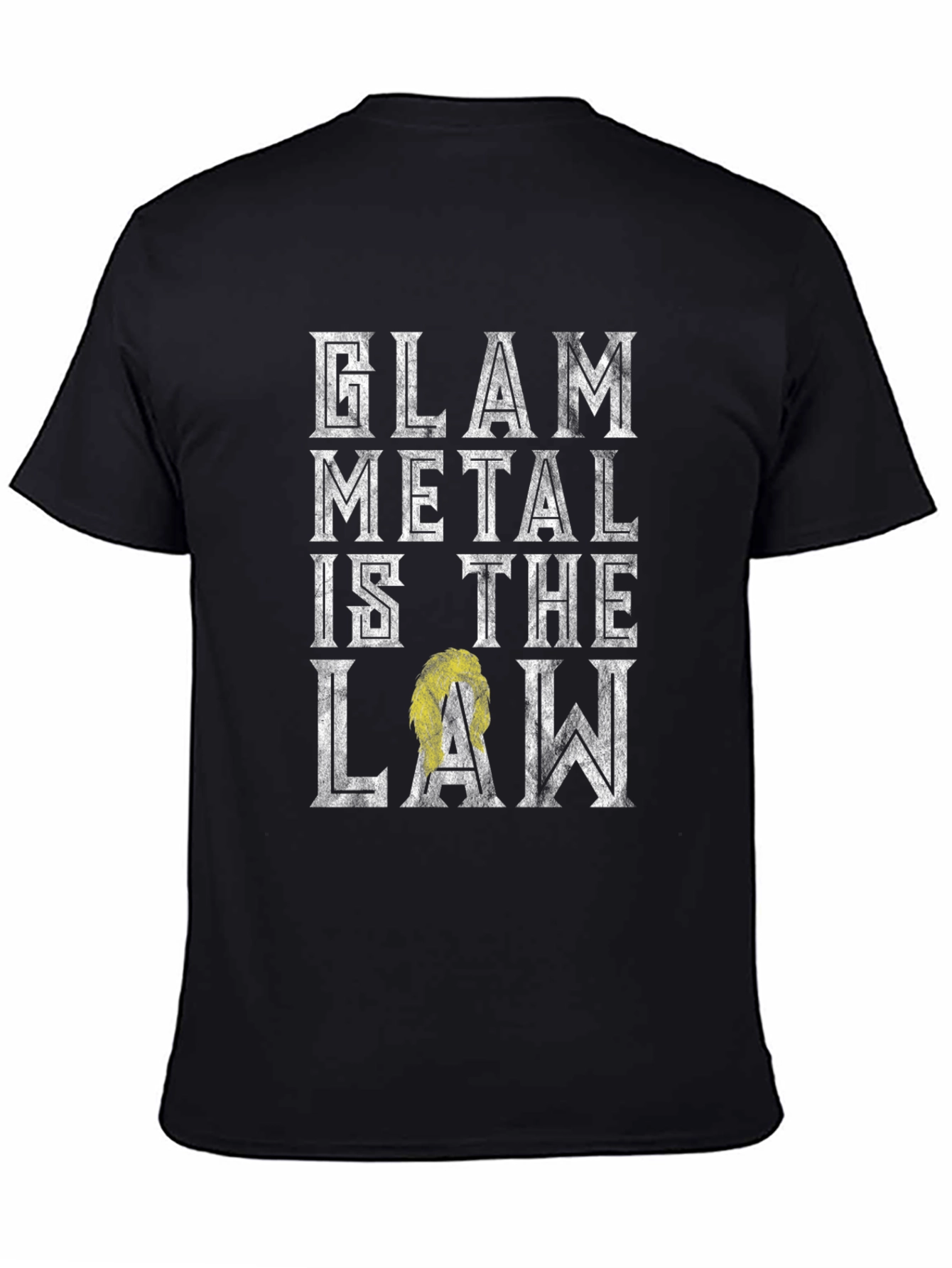 Glam Metal is the Law T-Shirt