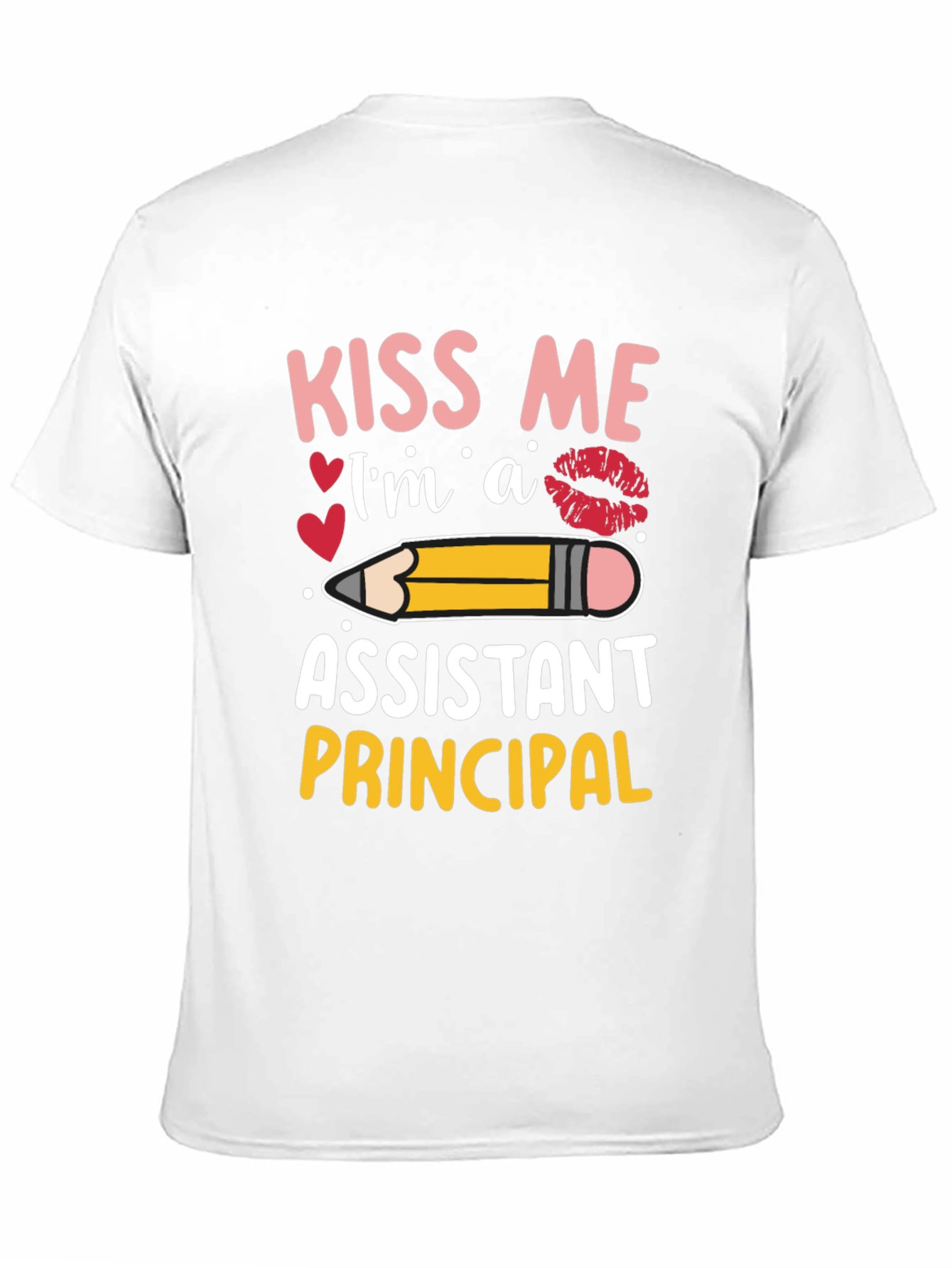 Kiss Me Assistant Principal Graphic Tee