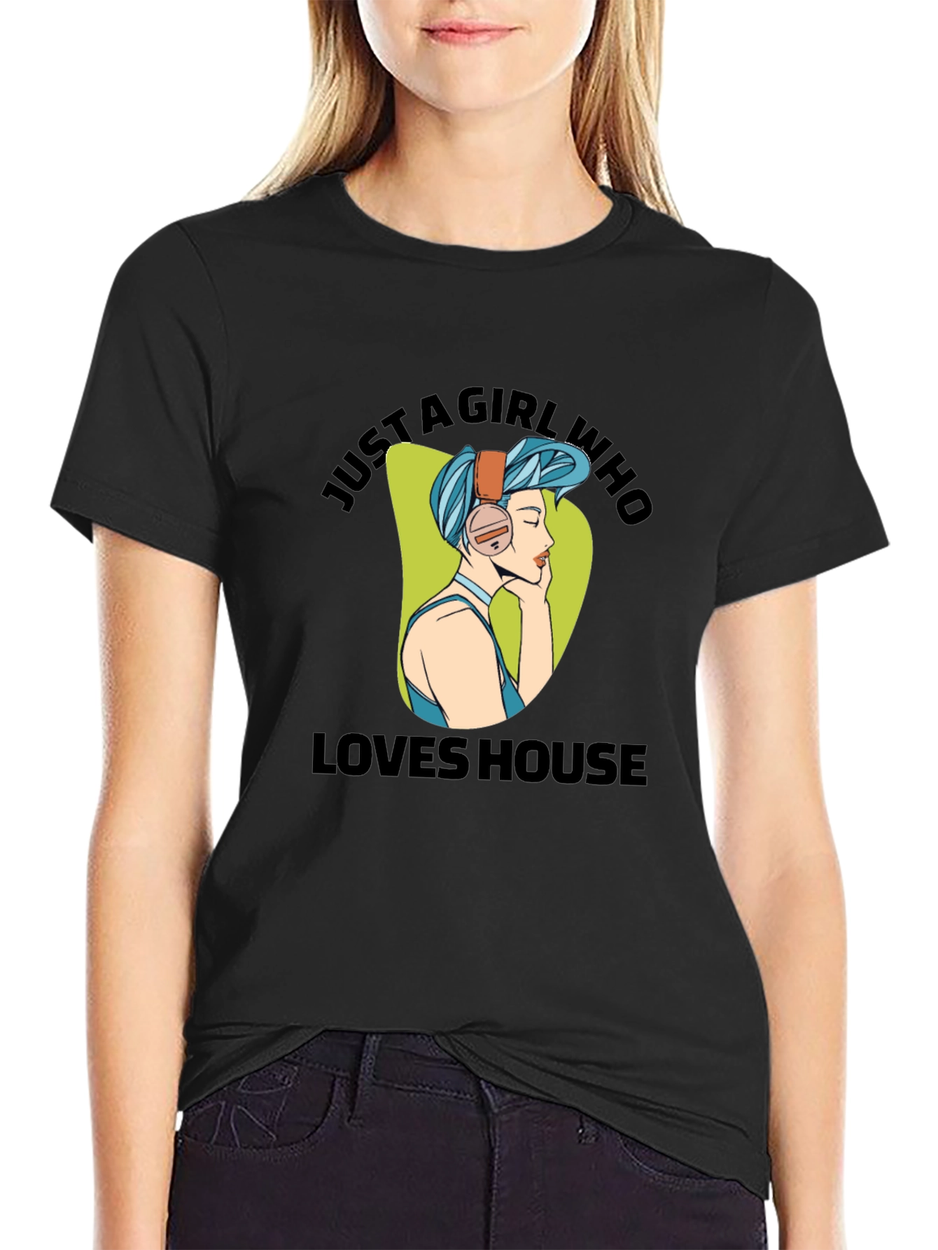 Just A Girl Who Loves House Music T-Shirt
