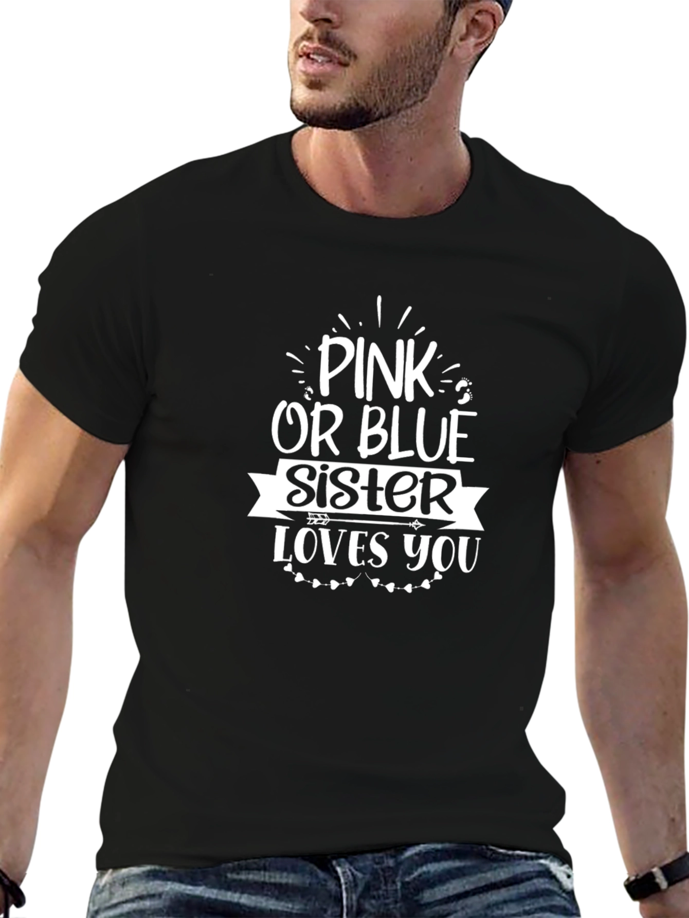 Pink or Blue Sister Loves You T-Shirt