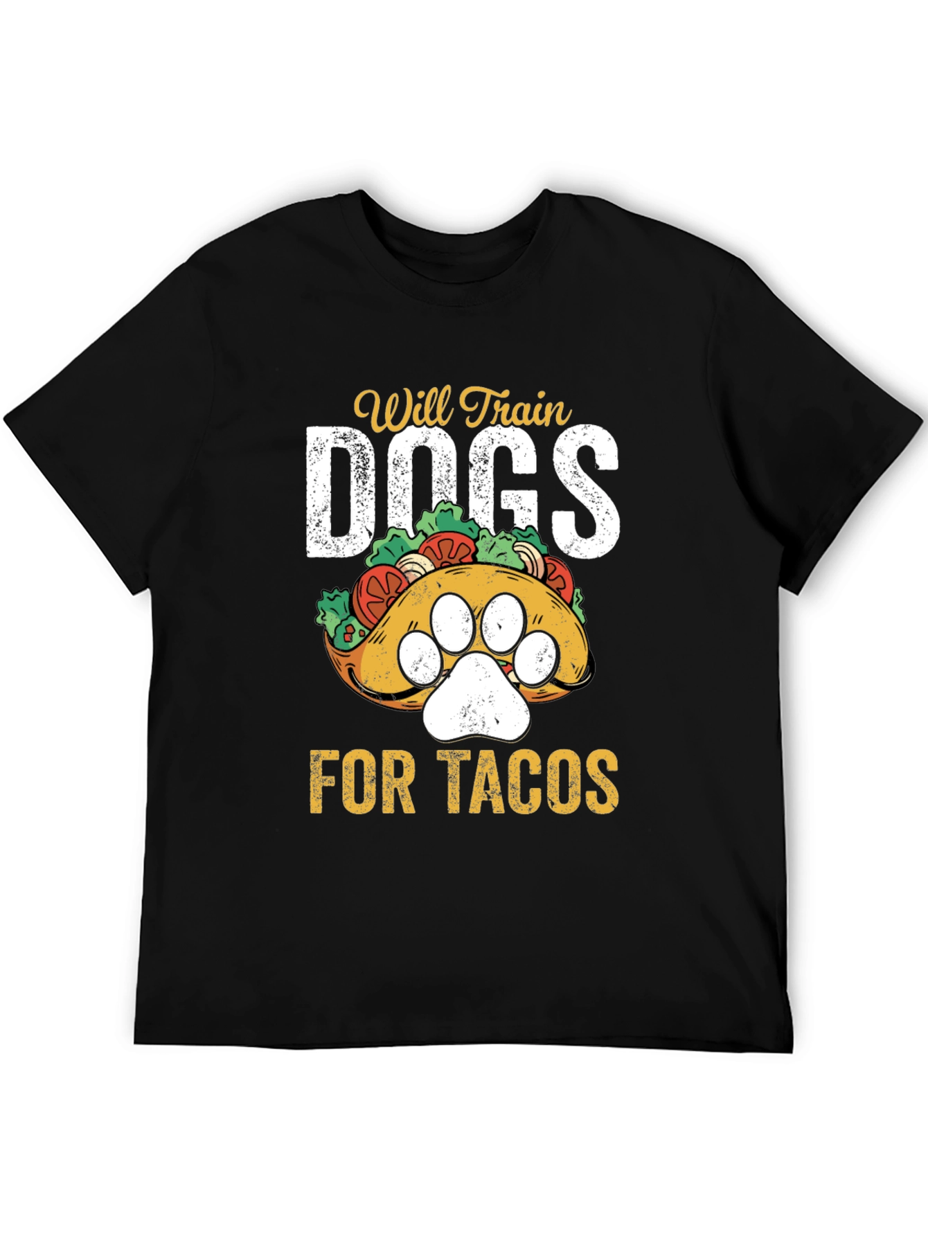 Will Train Dogs for Tacos T-Shirt
