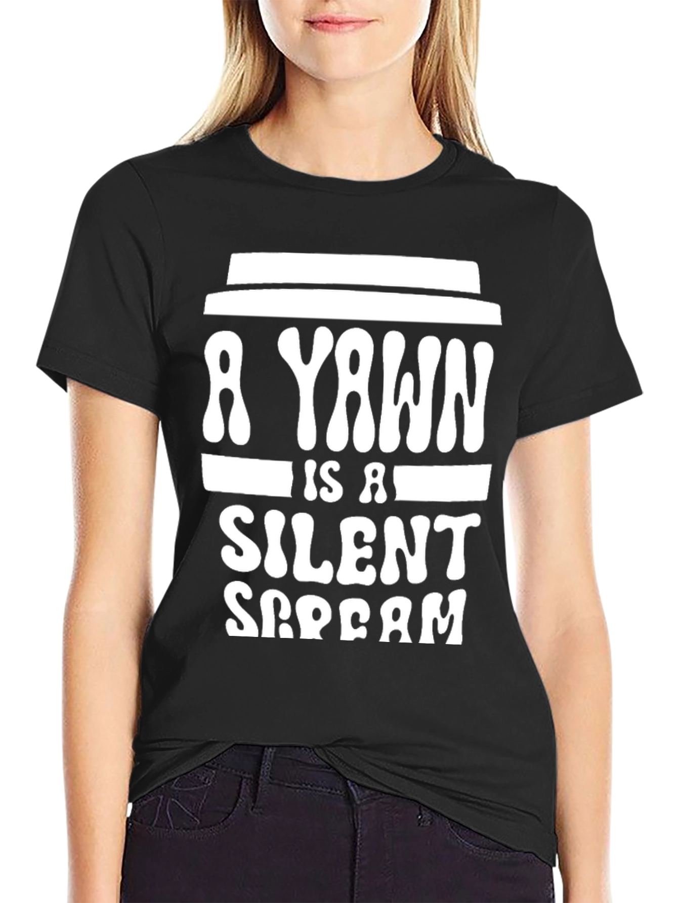 Yawn is a Silent Scream Graphic Tee