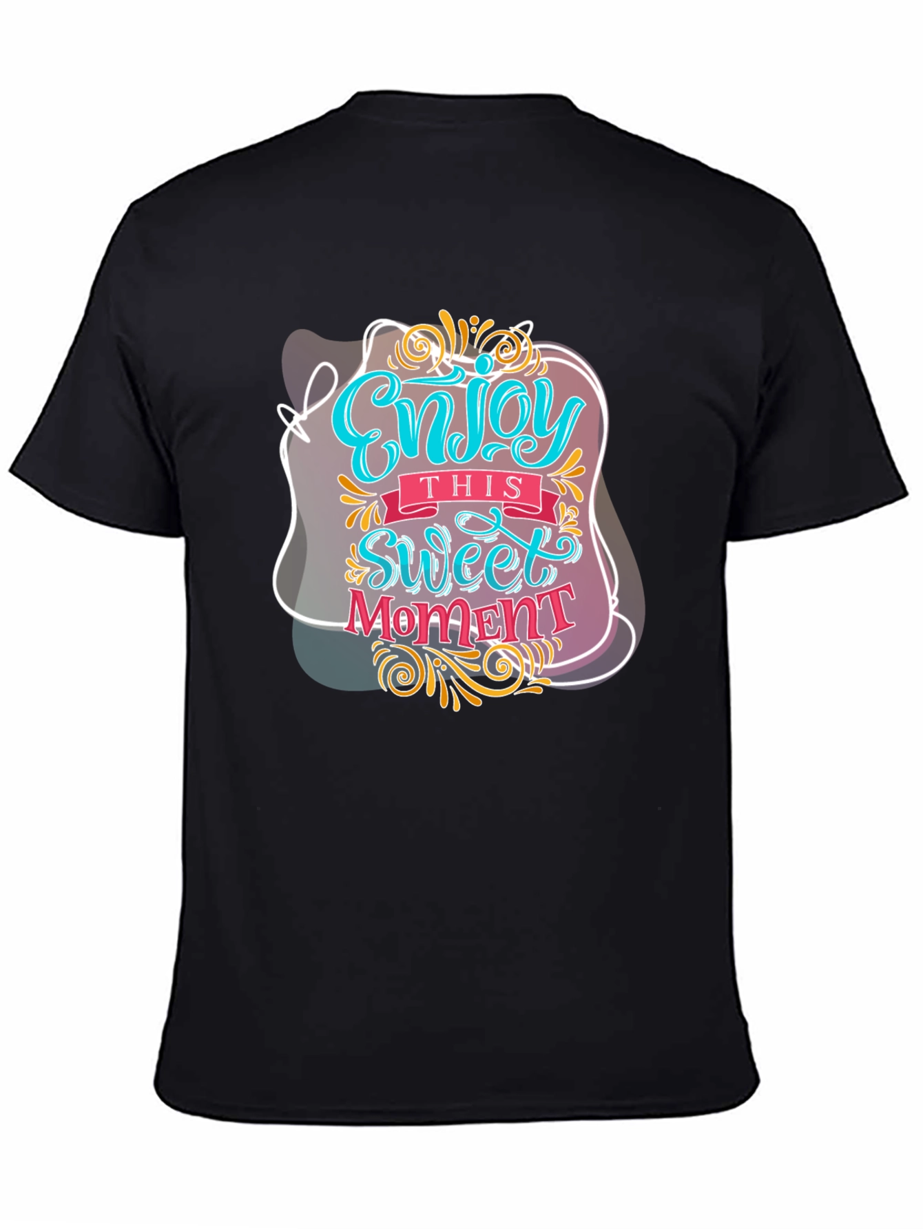 Enjoy This Sweet Moment Graphic T-Shirt