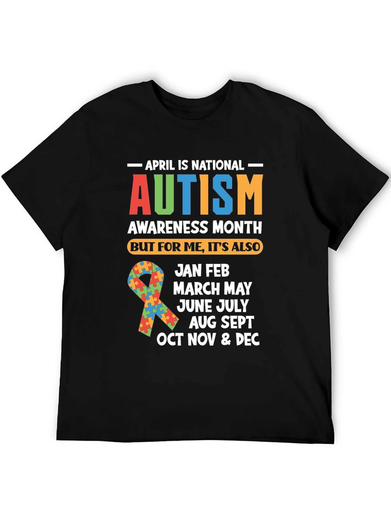Autism Awareness Months T-Shirt
