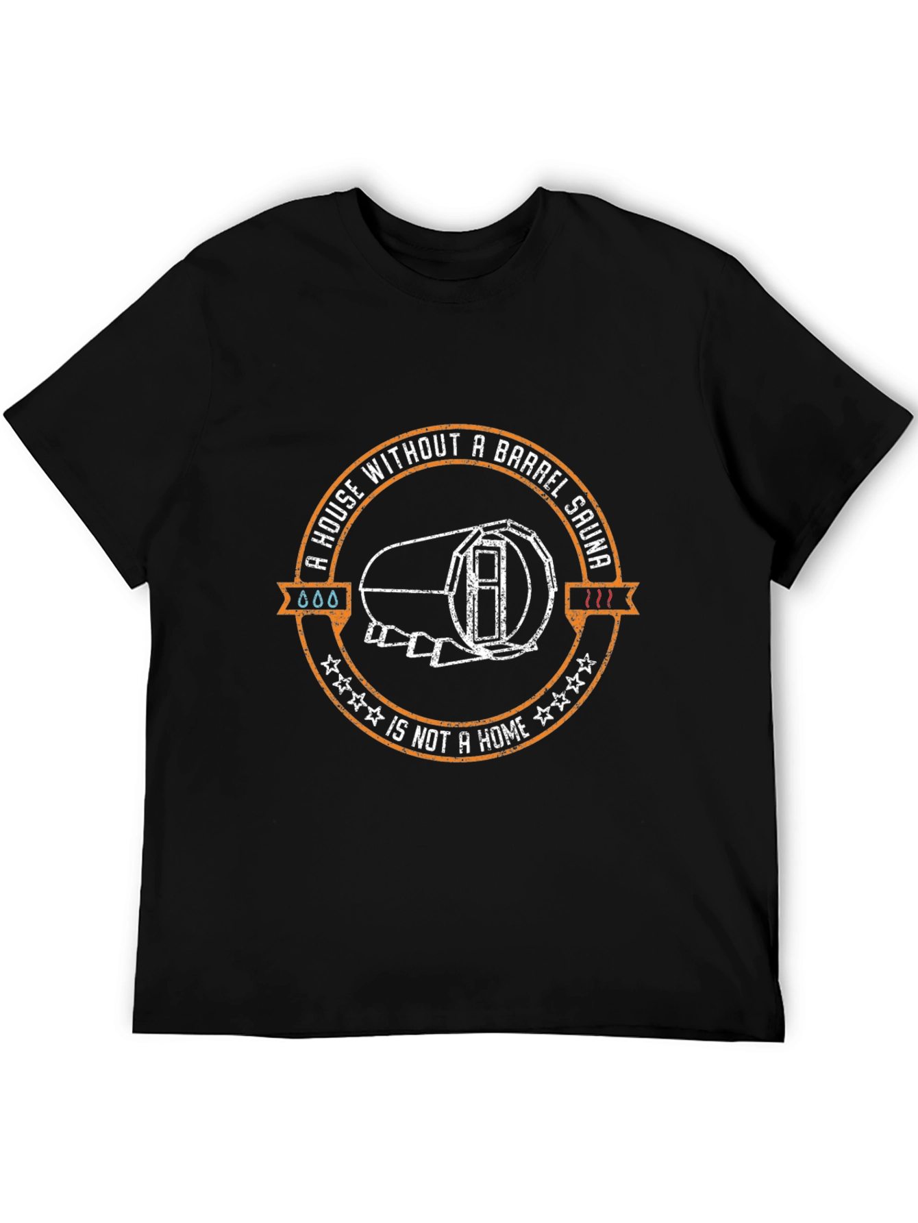 Barrel Sauna T-Shirt - House Without a Sauna