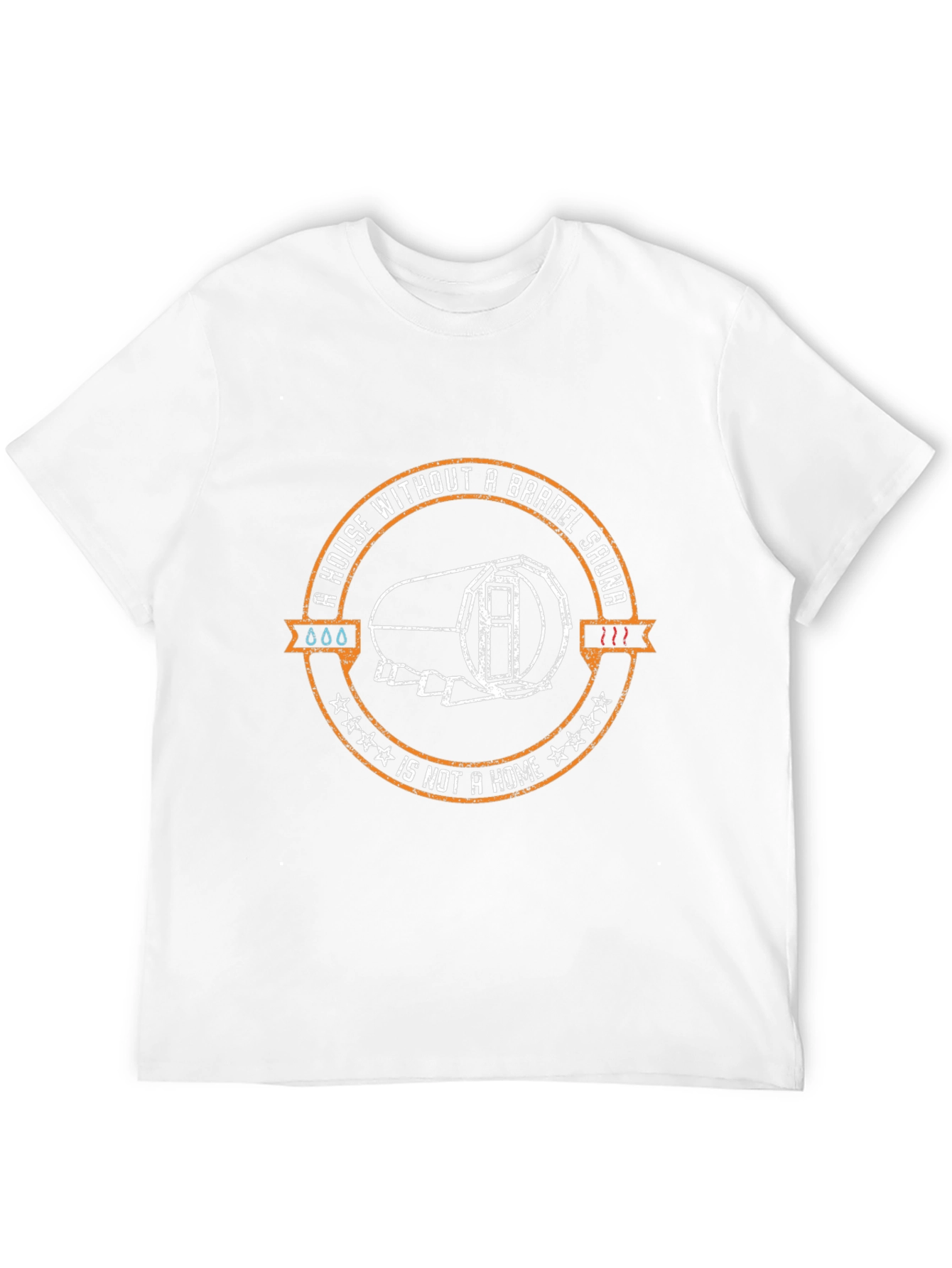 Barrel Sauna T-Shirt - House Without a Sauna