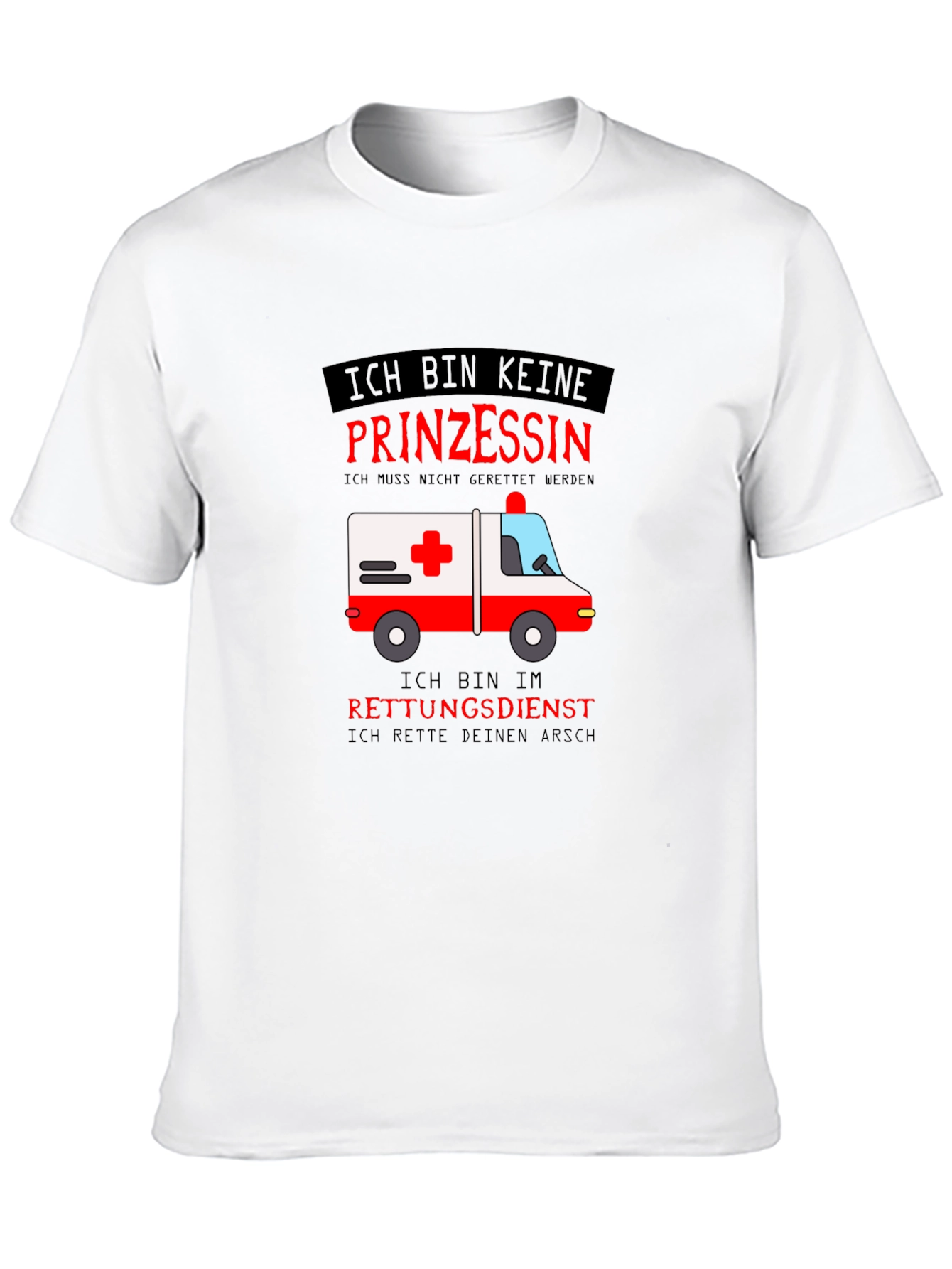 Ich Bin Keine Prinzessin Rescue T-Shirt