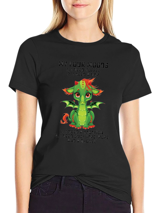 My Four Moods Dragon Graphic Tee - Funny Sarcastic Humor Shirt