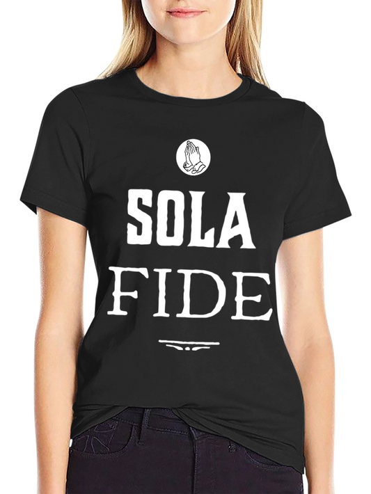 Sola Fide T-Shirt - Faith Based Apparel