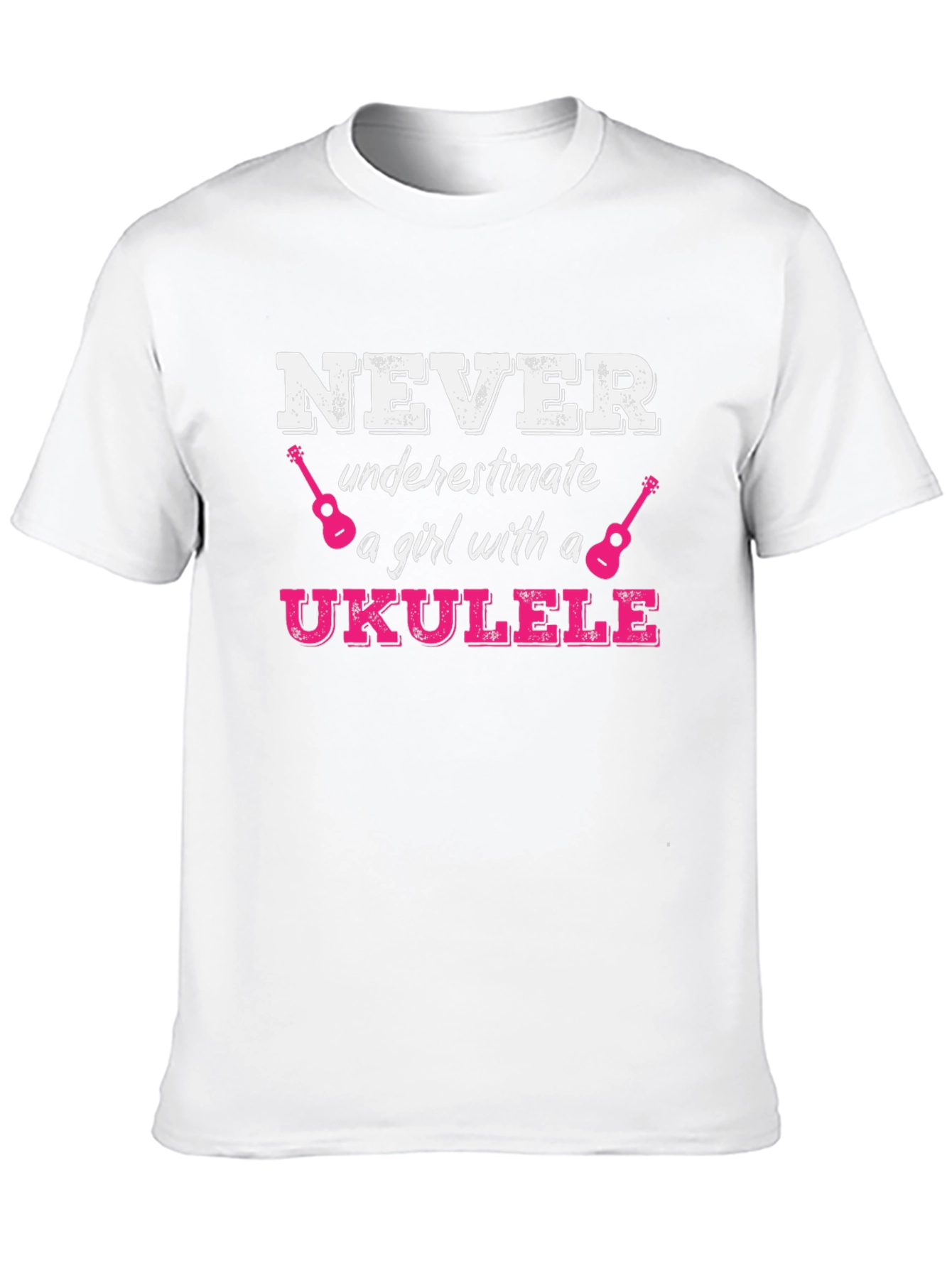 Never Underestimate a Girl with a Ukulele T-Shirt