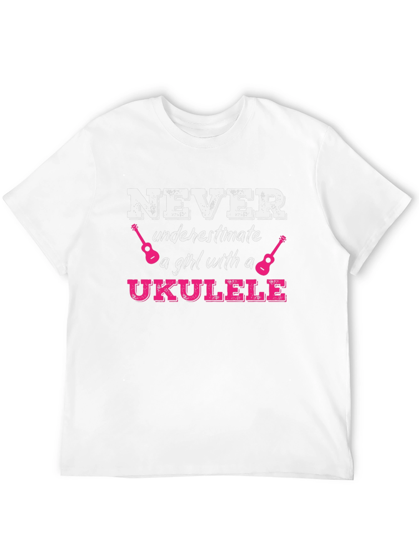 Never Underestimate a Girl with a Ukulele T-Shirt