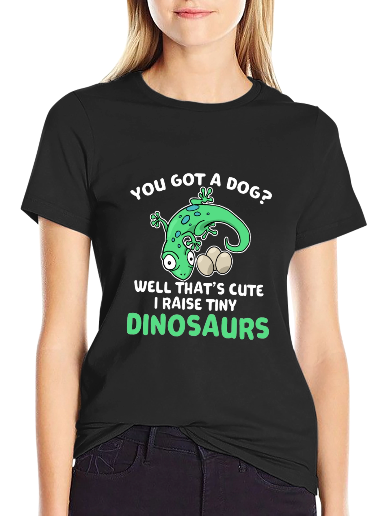 You Got a Dog? Dinosaur Lover Graphic T-Shirt
