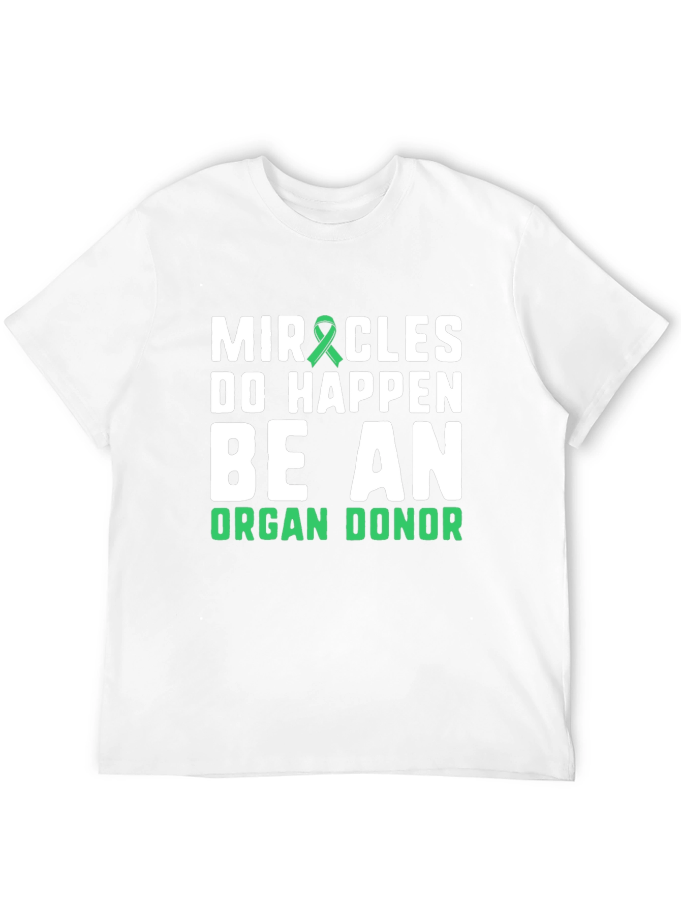 Miracles Happen Organ Donor T-Shirt - Black