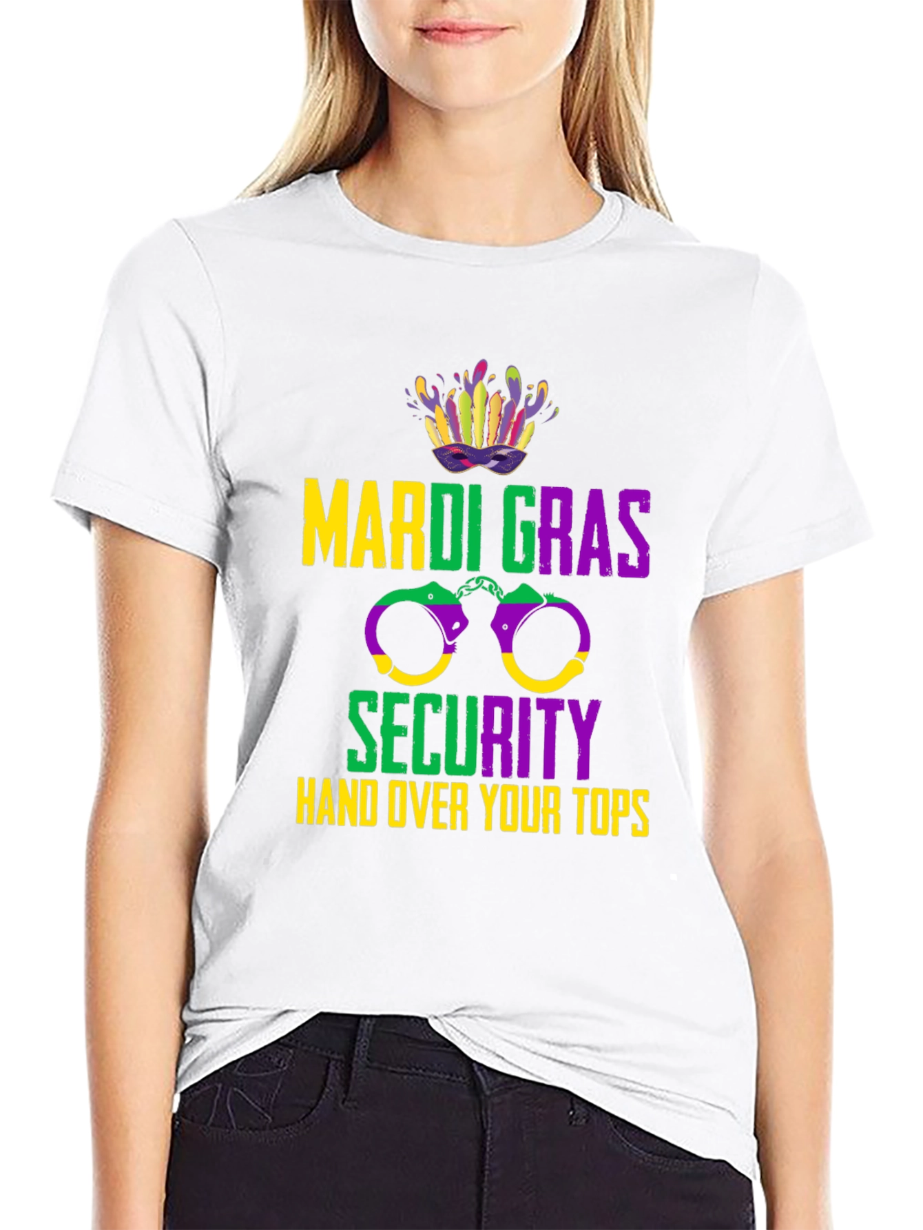 Mardi Gras Security Hand Over Your Tops T-Shirt