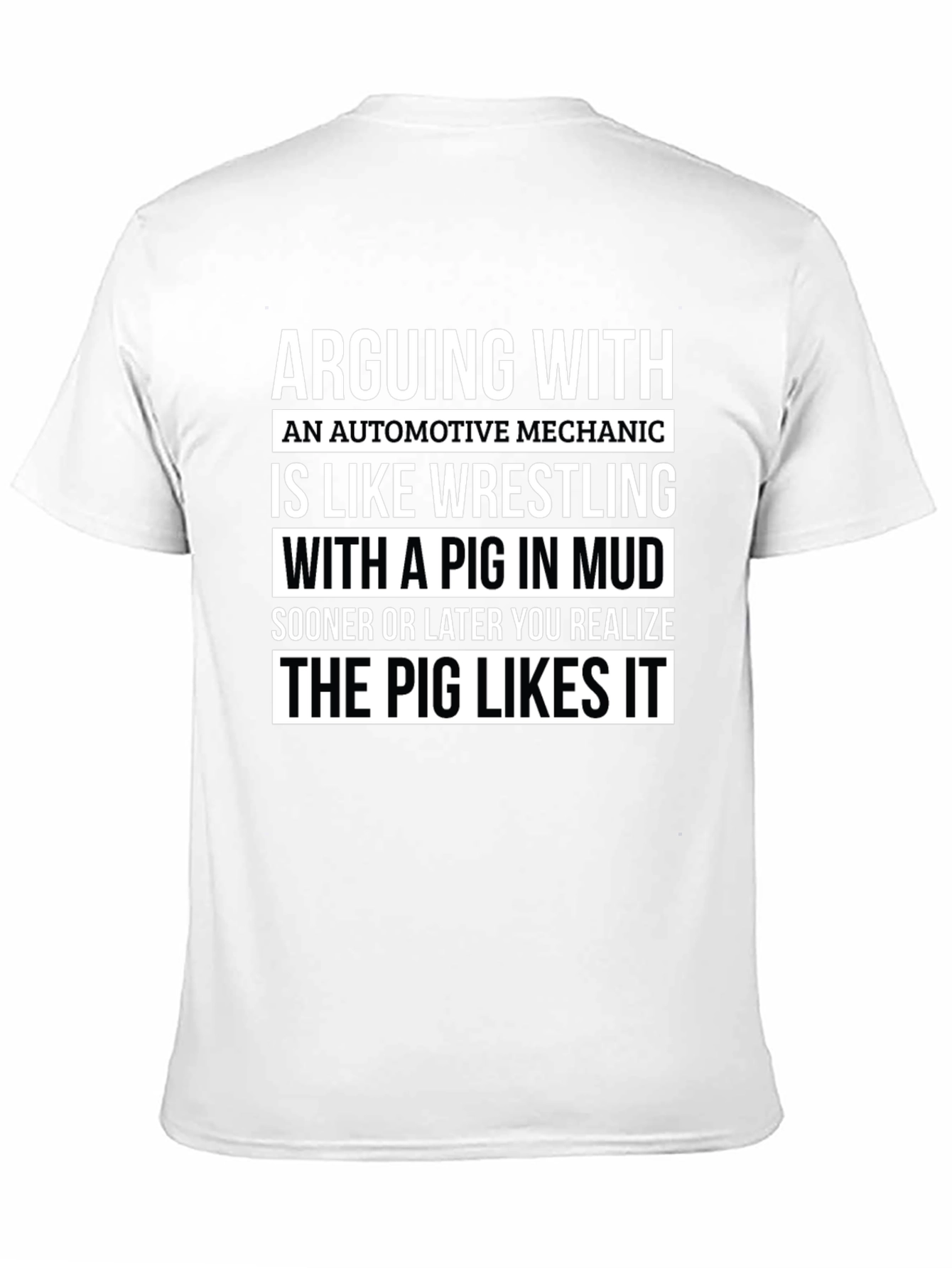 Funny Mechanic T-Shirt - Pig in Mud