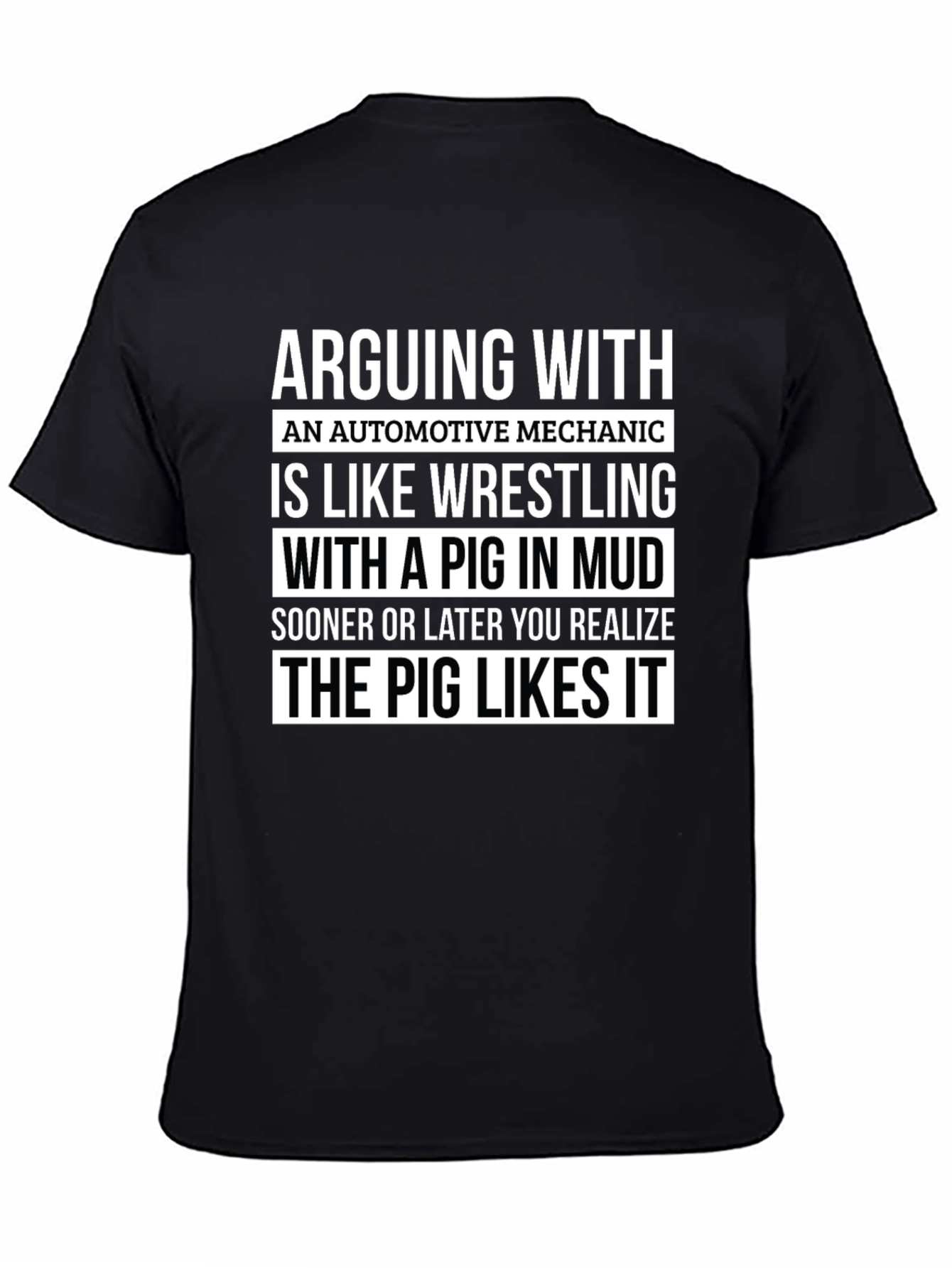 Funny Mechanic T-Shirt - Pig in Mud
