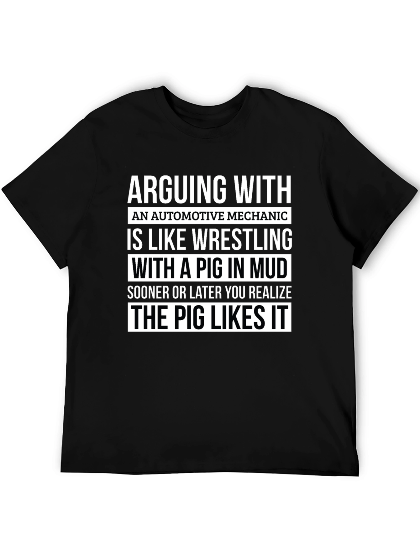 Funny Mechanic T-Shirt - Pig in Mud