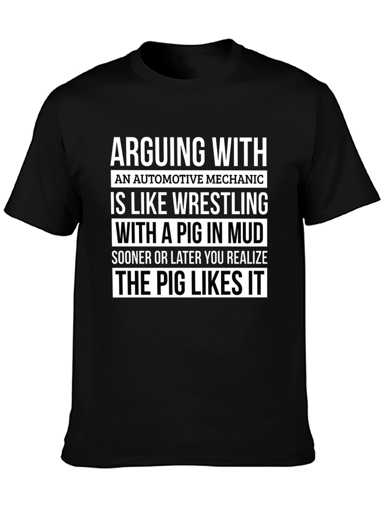 Funny Mechanic T-Shirt - Pig in Mud