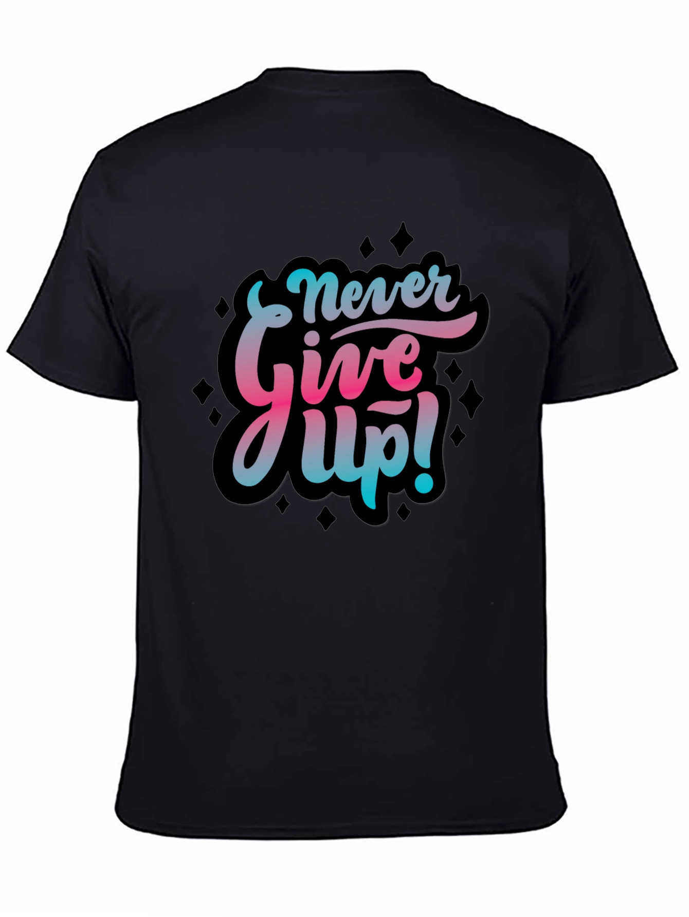 Never Give Up Graphic Print Black T-Shirt