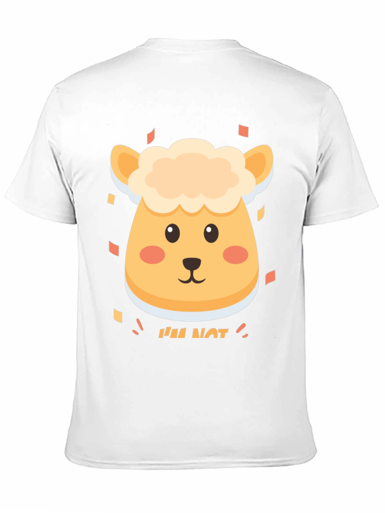 Cute Sheep Im Not T-Shirt - Soft Cotton Blend