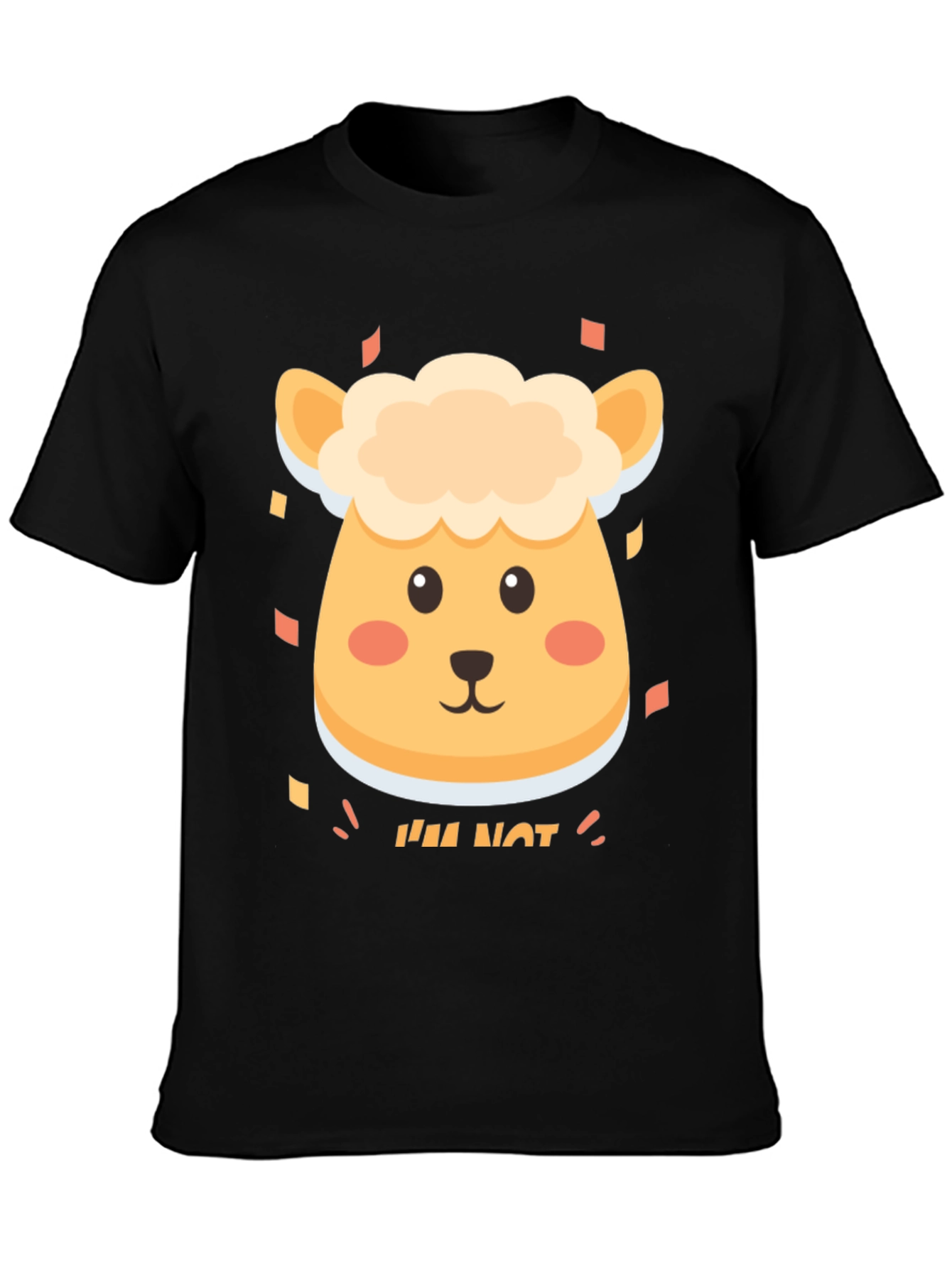 Cute Sheep Im Not T-Shirt - Soft Cotton Blend