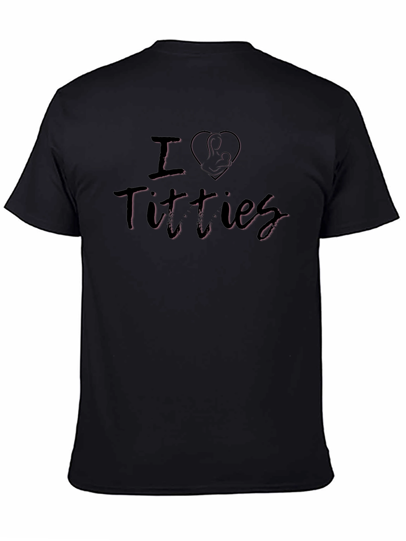 I Love Titties Breastfeeding Humor Graphic T-Shirt