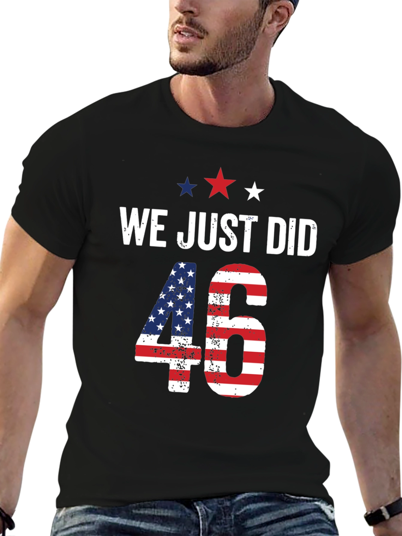 We Just Did 46 T-Shirt