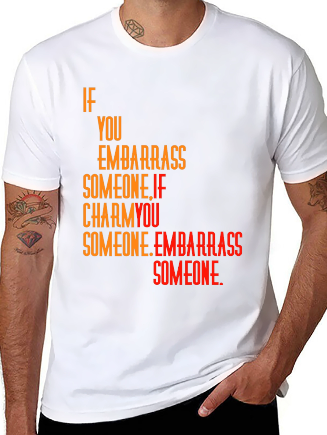 Embarrass Someone Graphic Tee