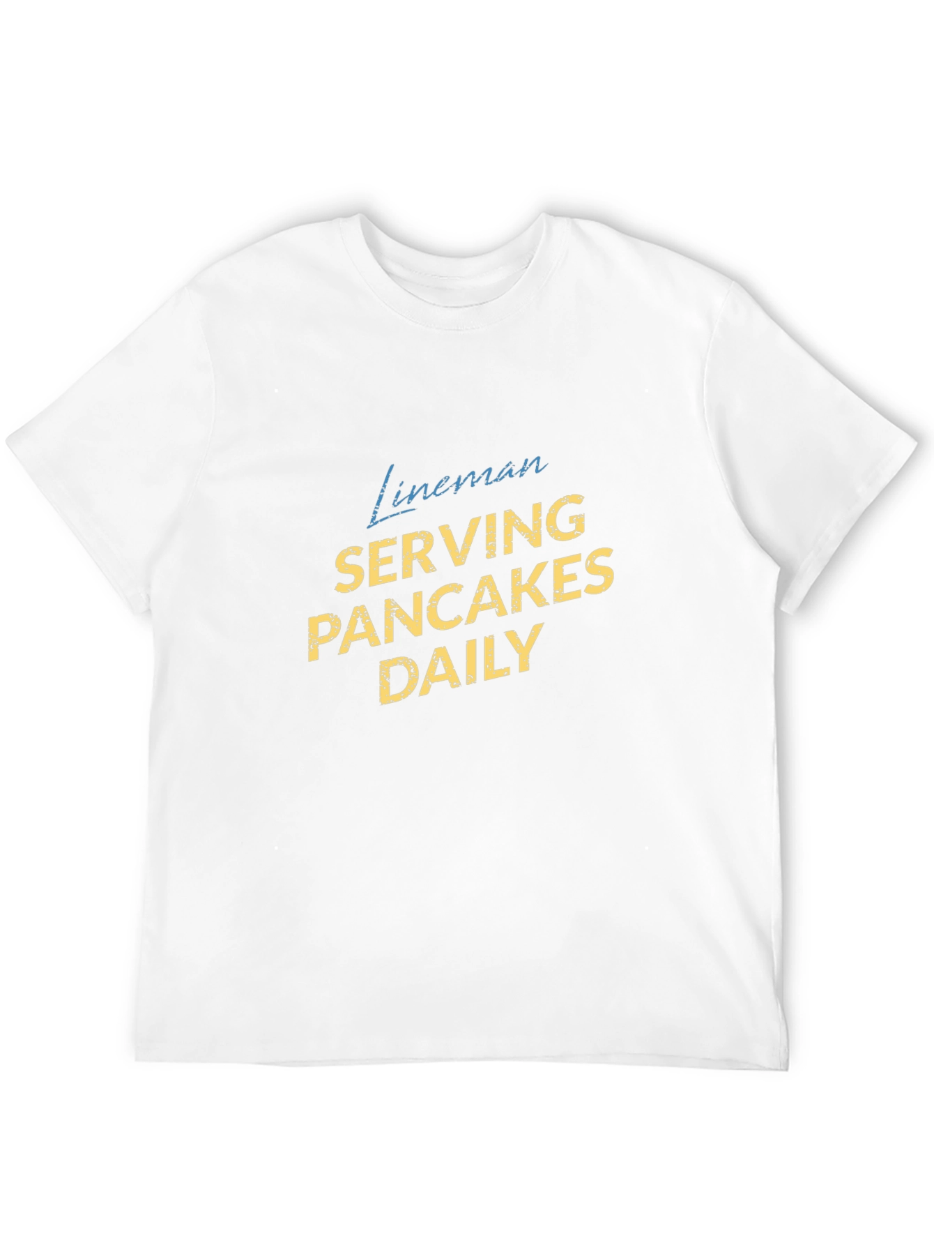 Lineman Serving Pancakes Daily Tee