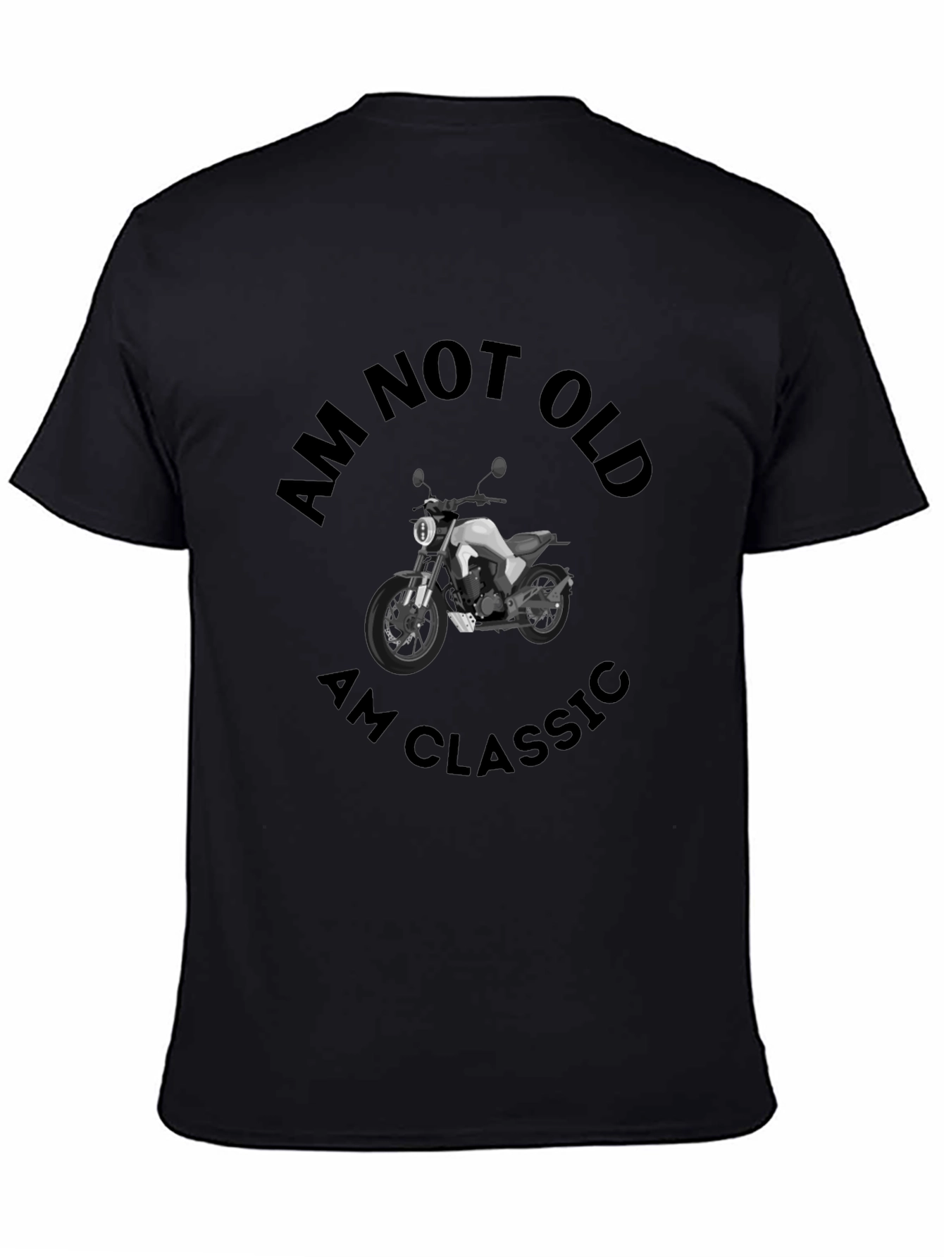 Am Not Old Am Classic Motorcycle T-Shirt