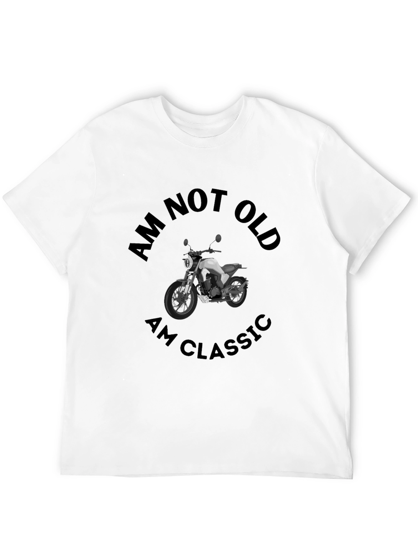 Am Not Old Am Classic Motorcycle T-Shirt