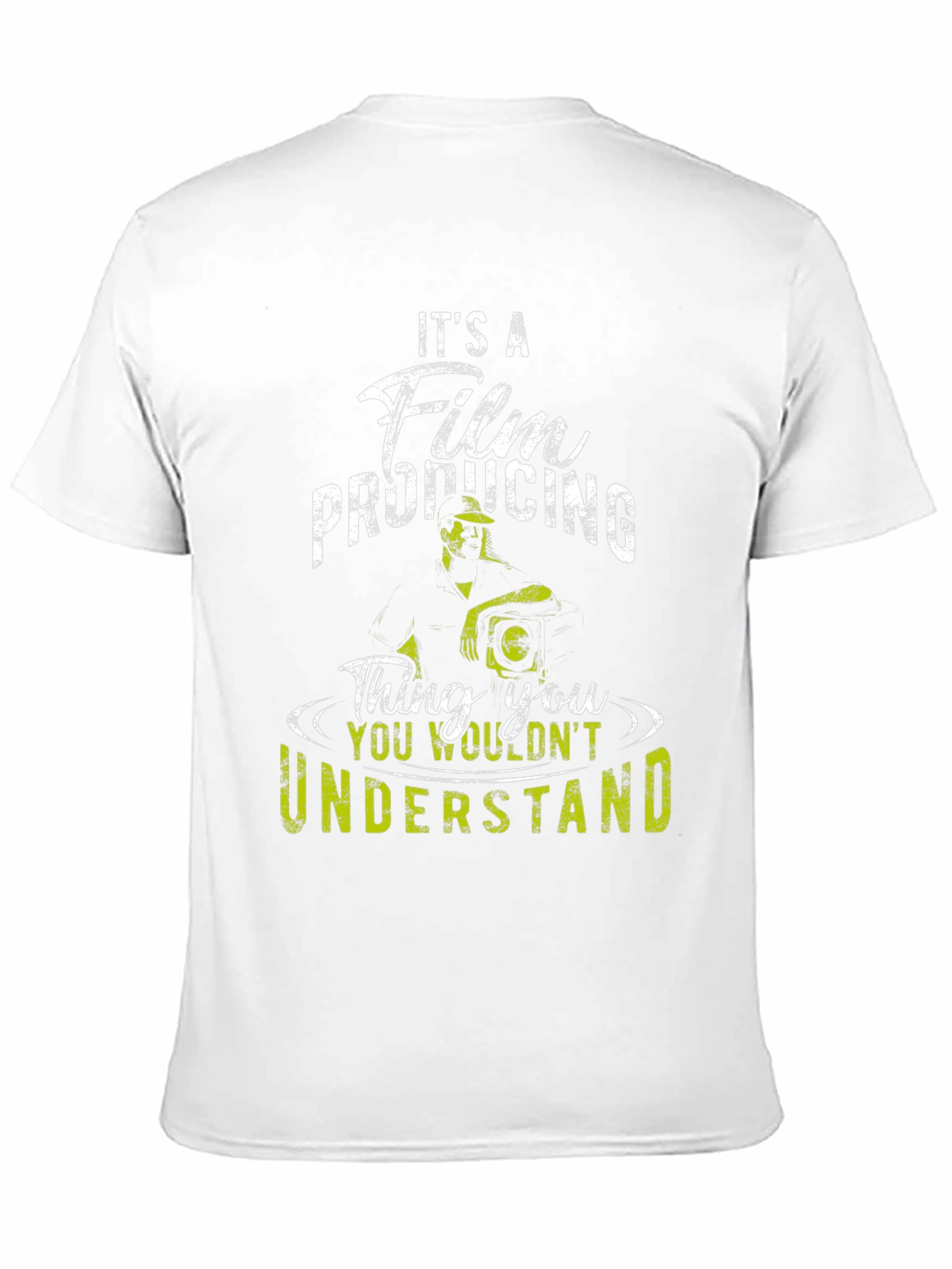 Film Producing T-Shirt - You Wouldnt Understand