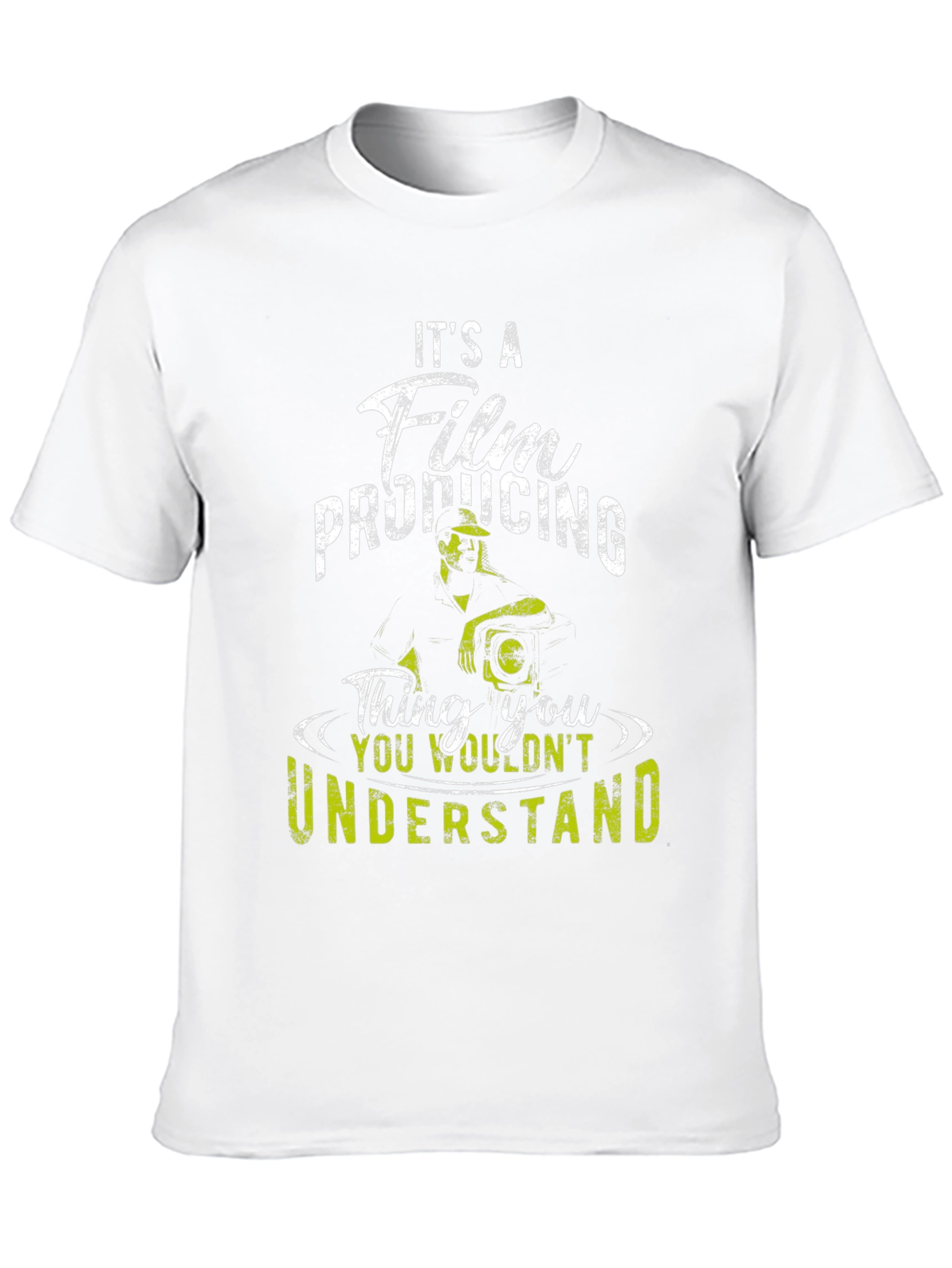Film Producing T-Shirt - You Wouldnt Understand