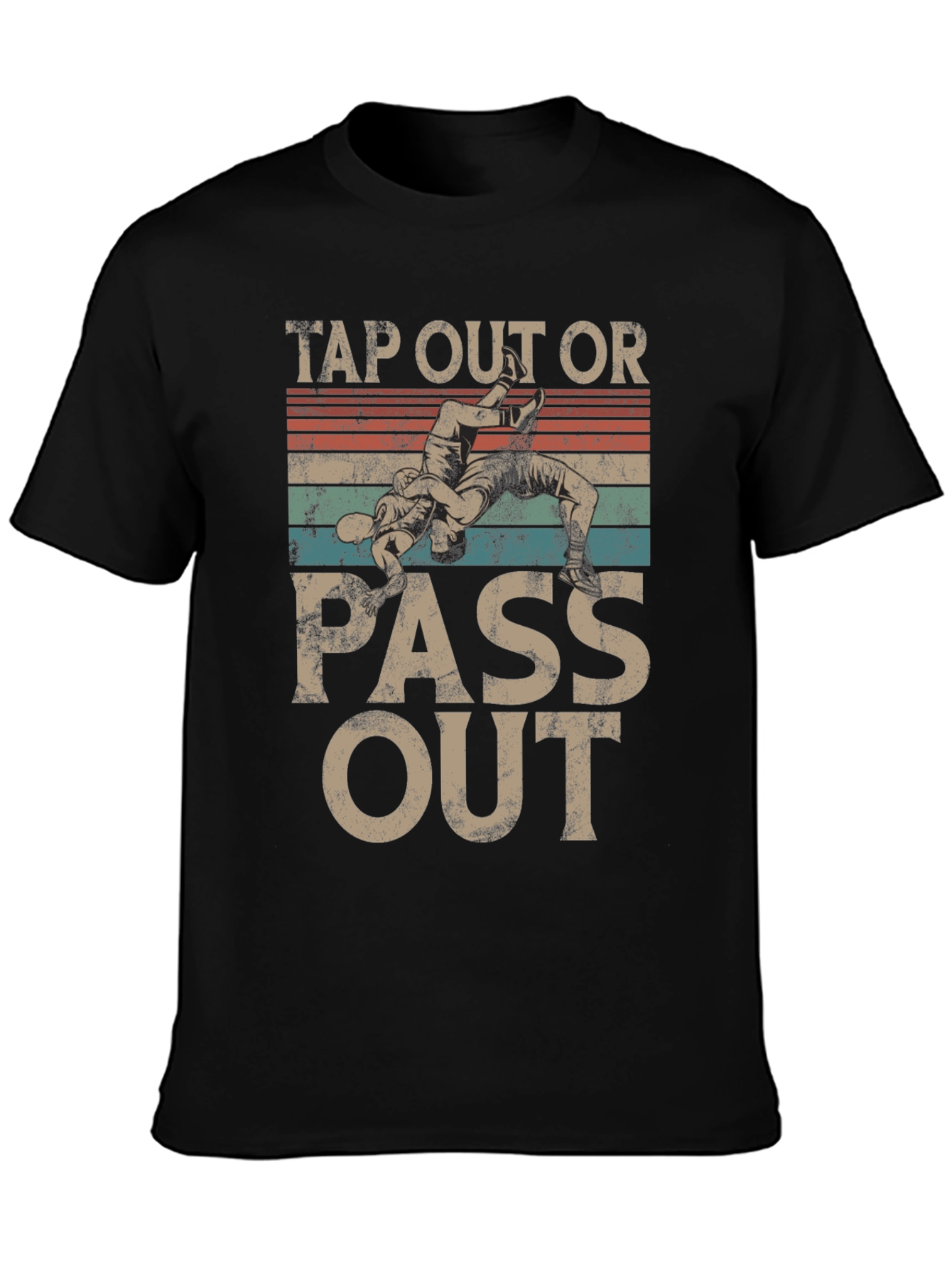 Tap Out Or Pass Out Wrestling Graphic Tee