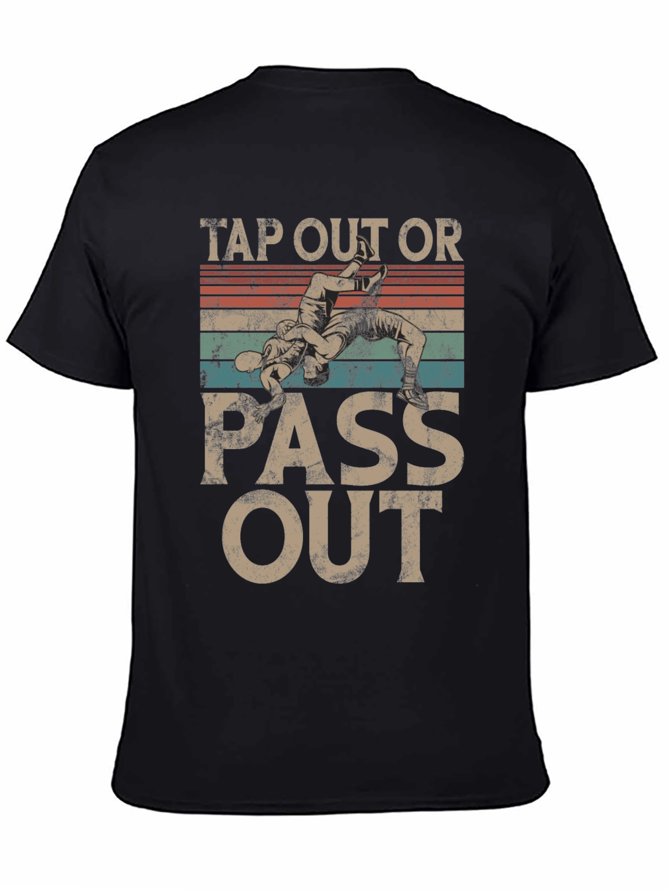 Tap Out Or Pass Out Wrestling Graphic Tee