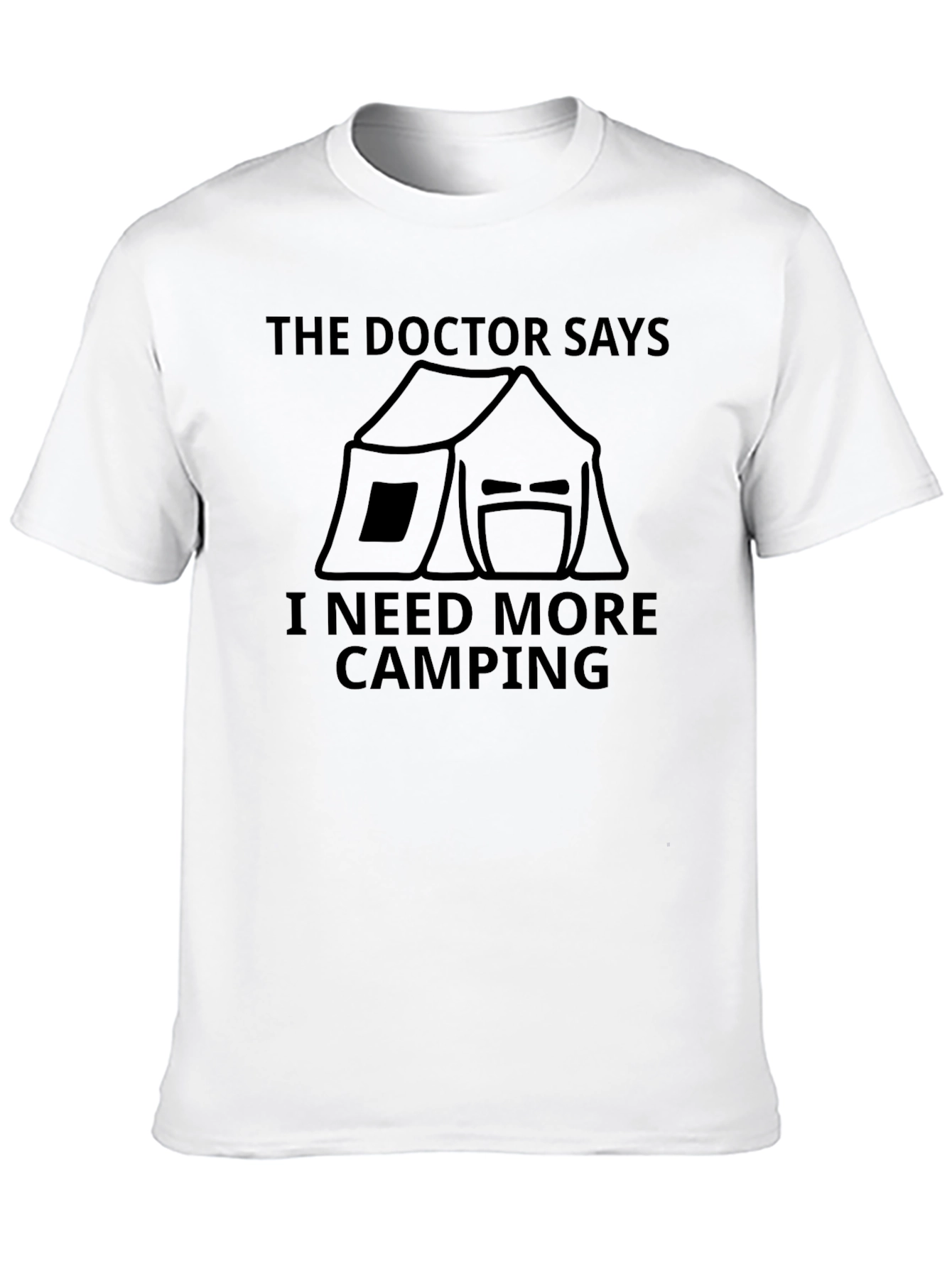 The Doctor Says Camping T-Shirt