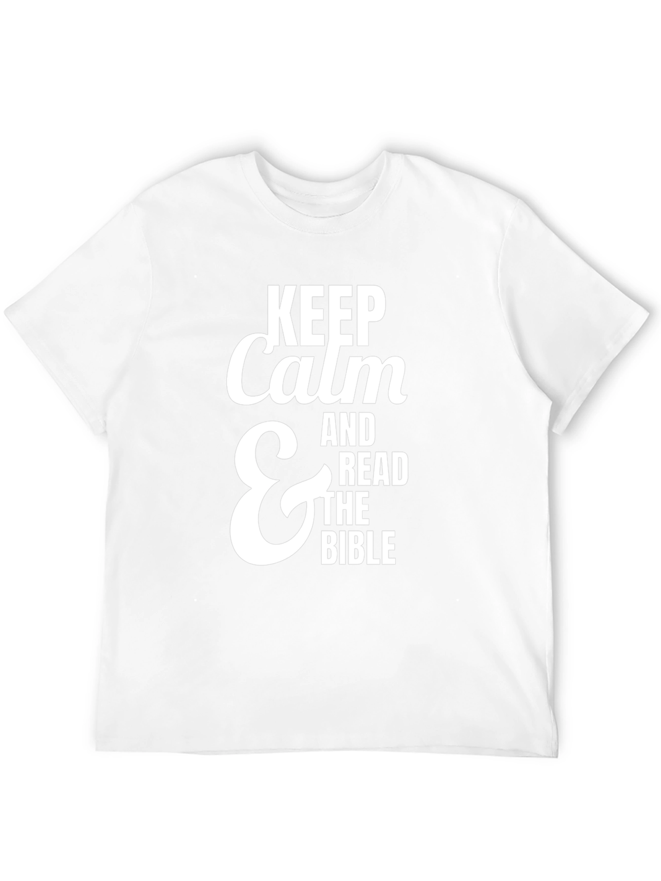 Keep Calm & Read The Bible T-Shirt