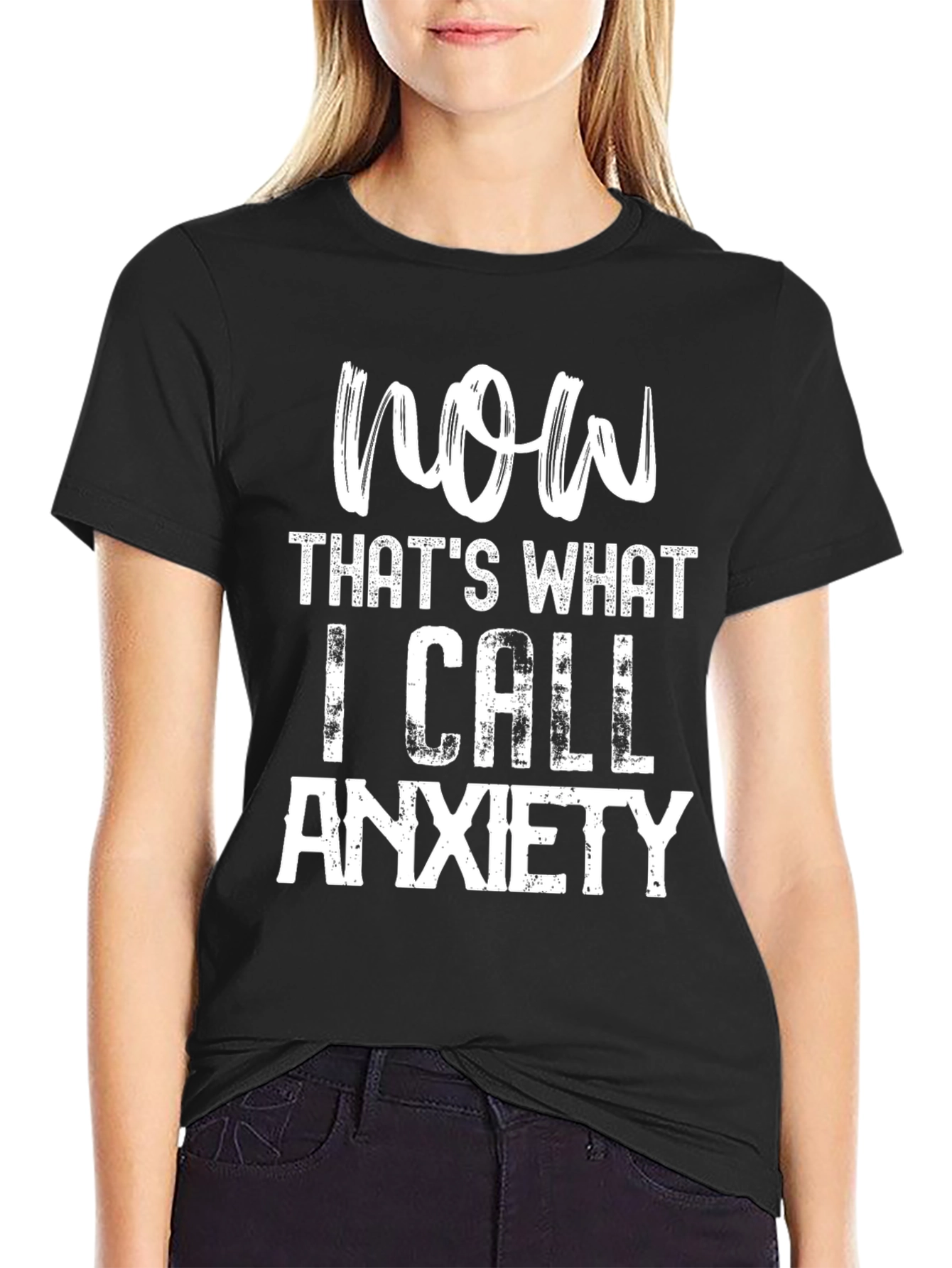 Now Thats What I Call Anxiety T-Shirt